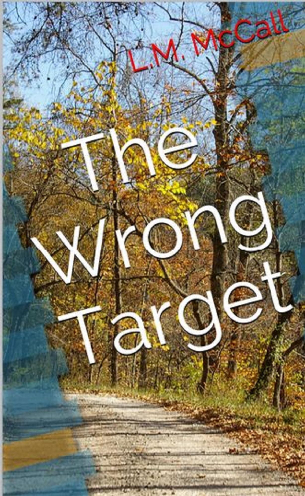 The Wrong Target