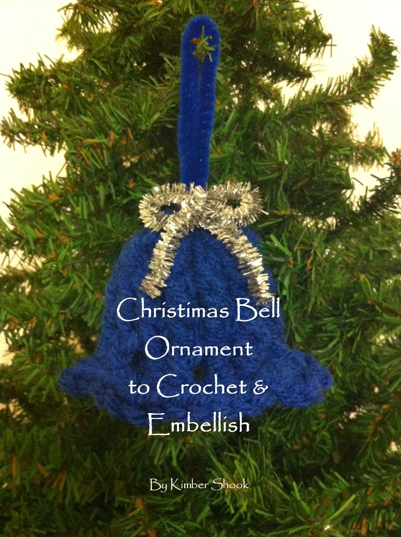 Christmas Bell Ornament to Crochet & Embellish
