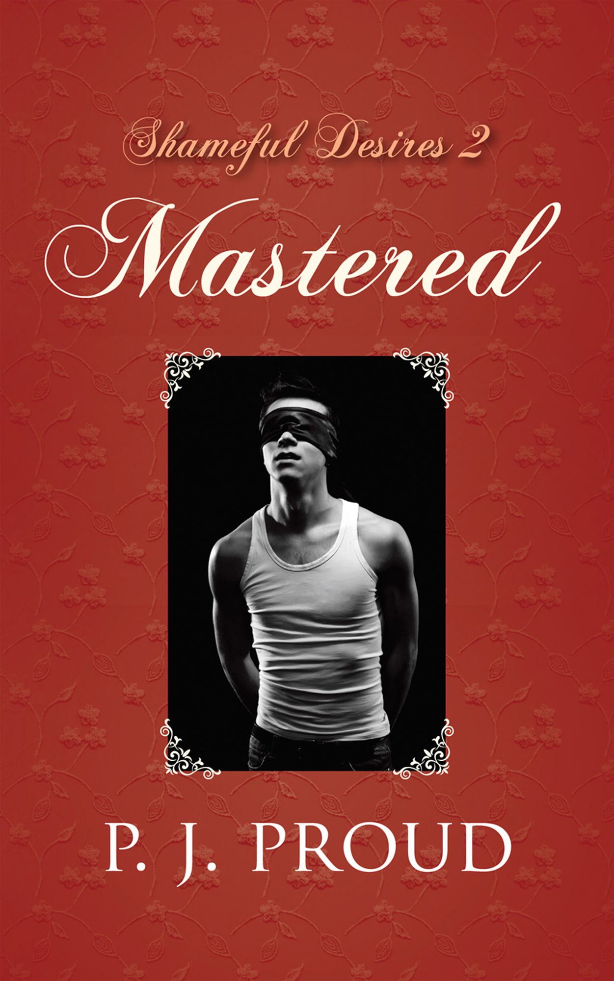 Shameful Desires 2: Mastered