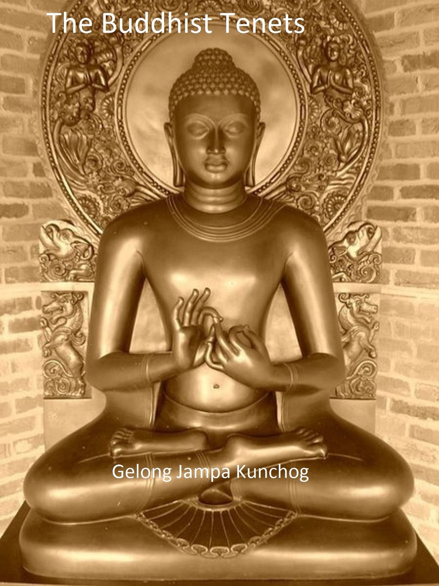 The Buddhist Tenets