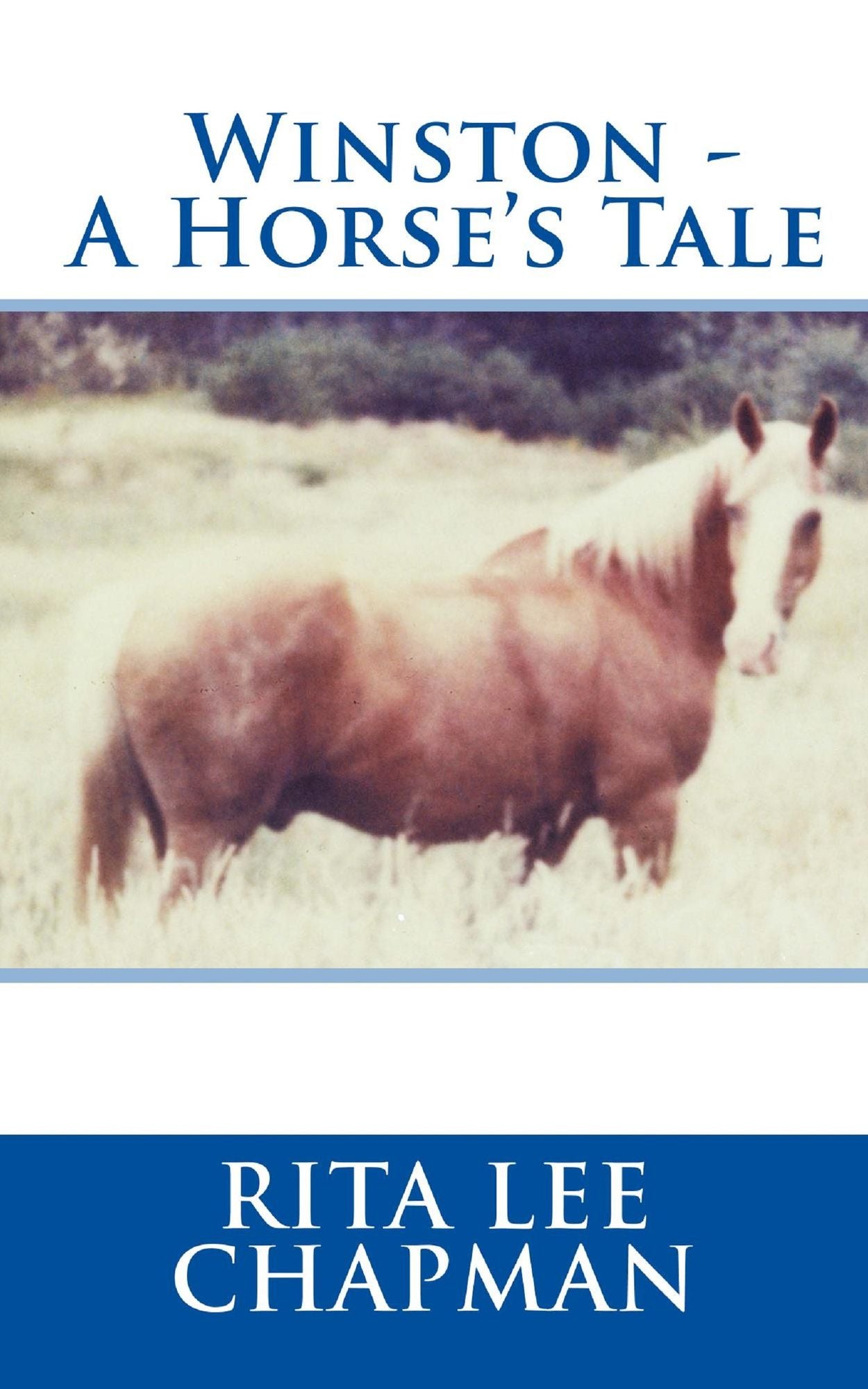 Winston: A Horse's Tale