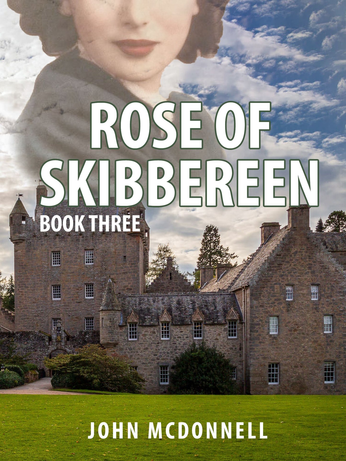 Rose Of Skibbereen Book Three