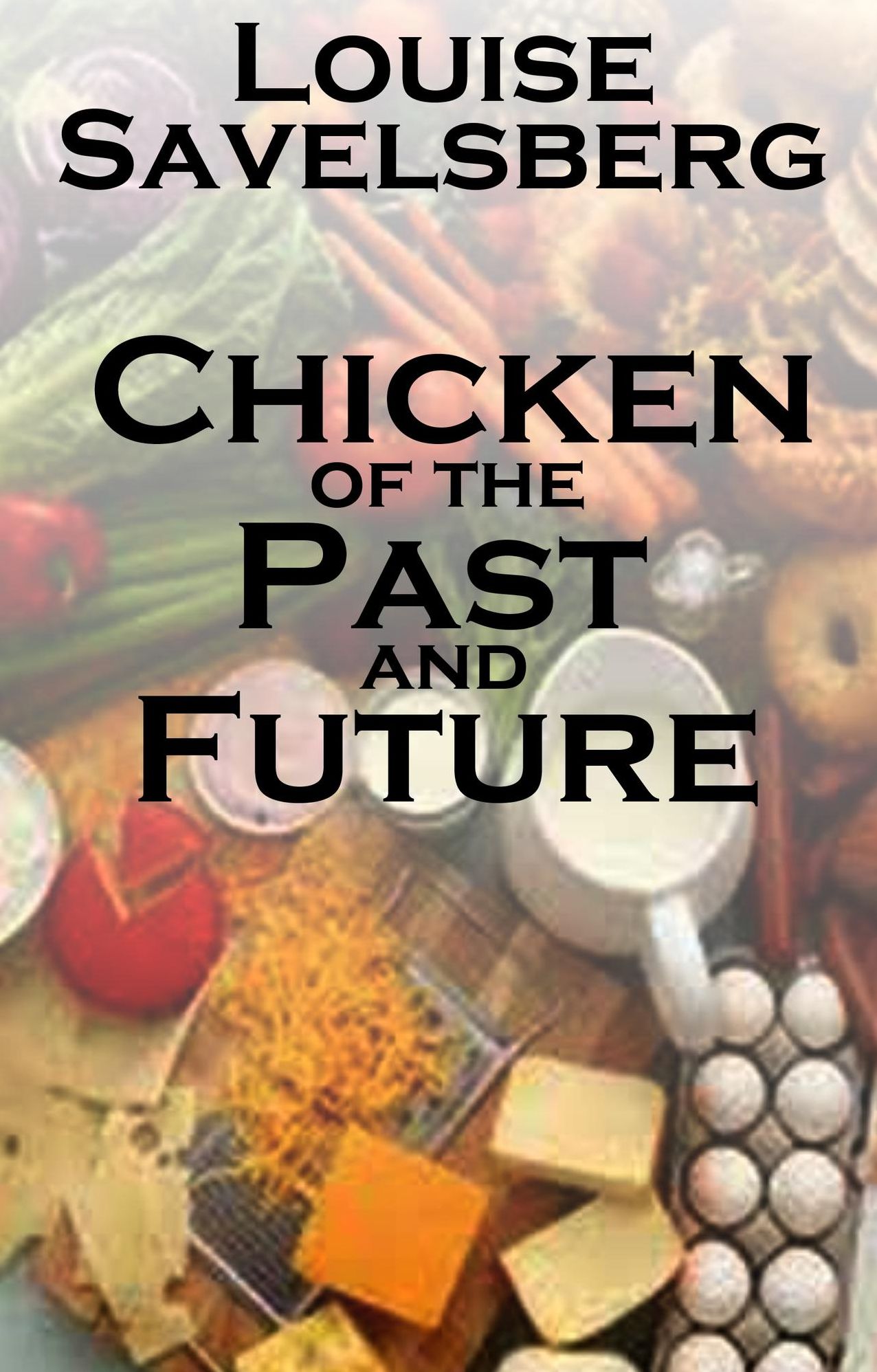 Chicken of the Past and Future