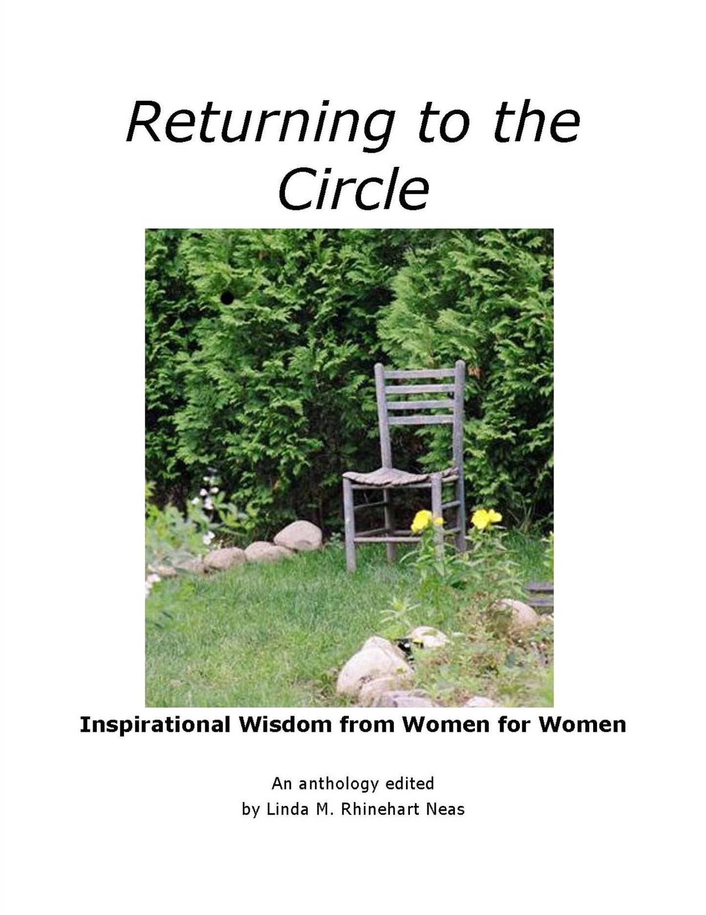Returning to the Circle: Inspirational Wisdom from Women for Women