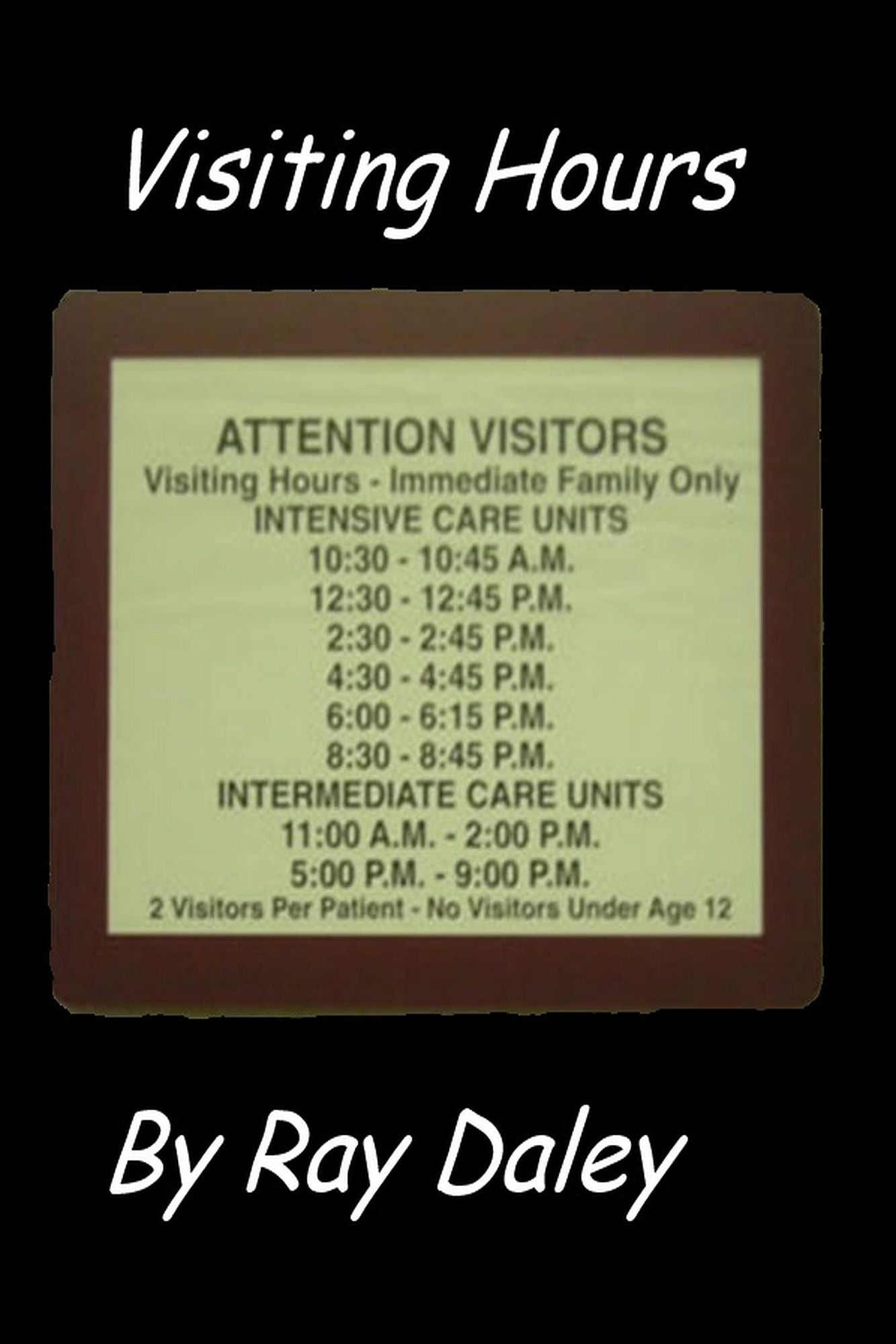 Visiting Hours