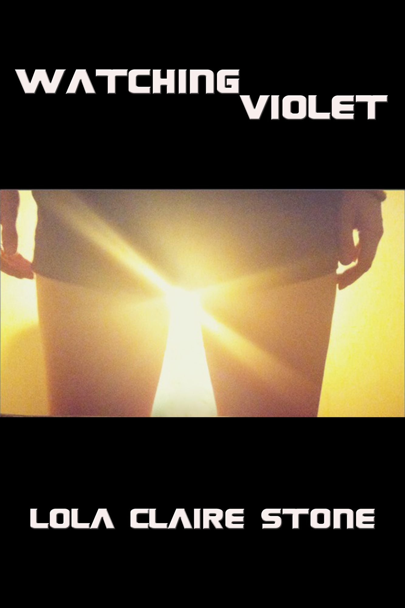 Watching Violet