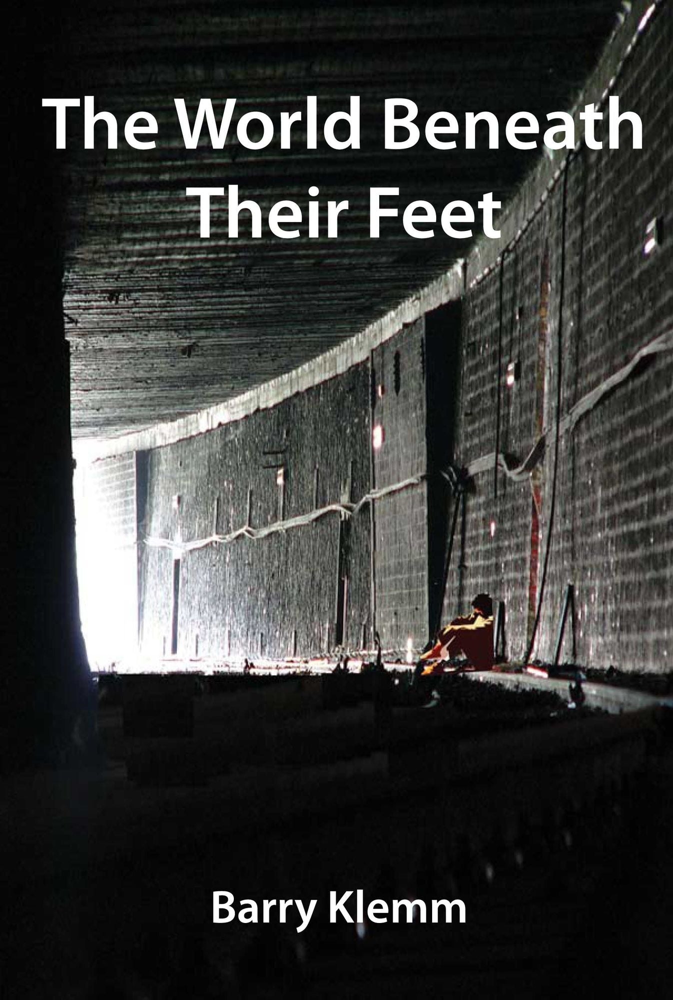 The World Beneath Their Feet