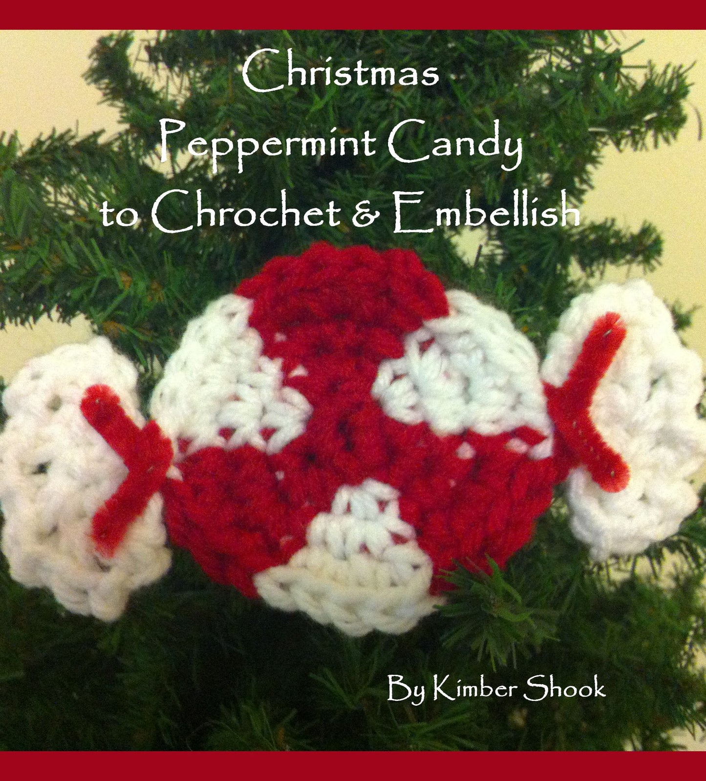 Christmas Peppermint Candy Ornament to Crochet & Embellish