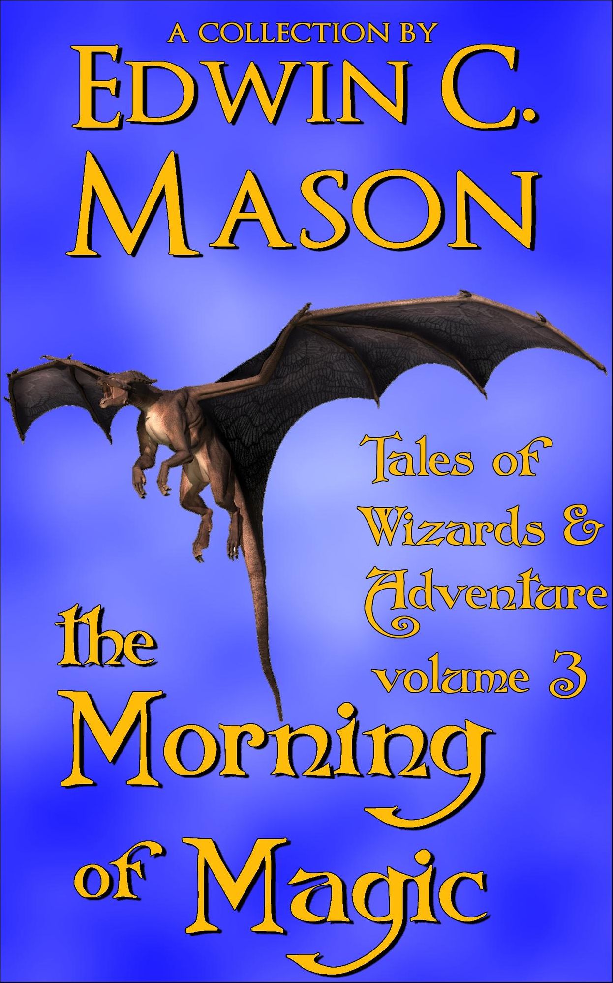 The Morning of Magic