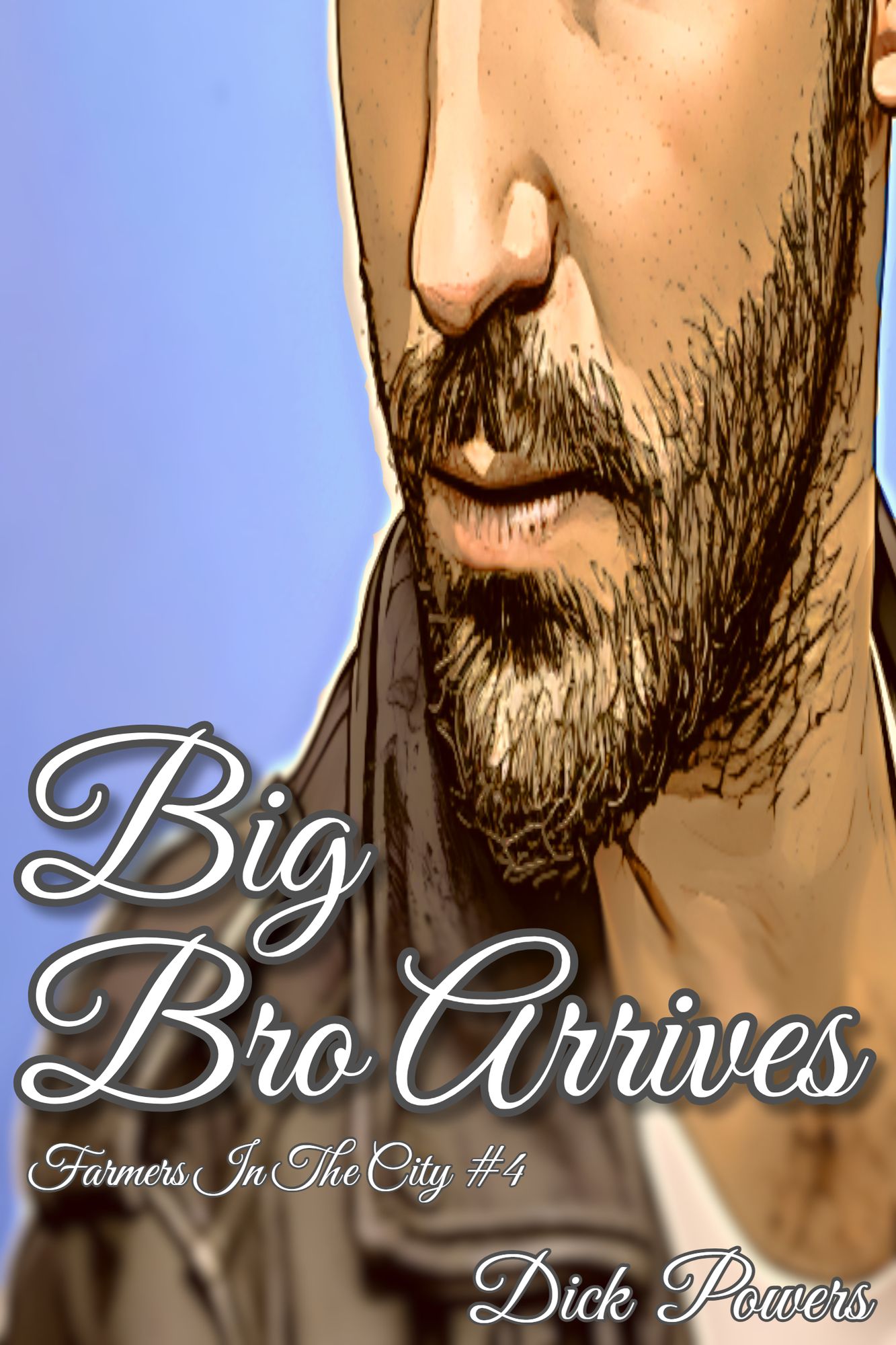 Big Bro Arrives (Farmers In The City #4)
