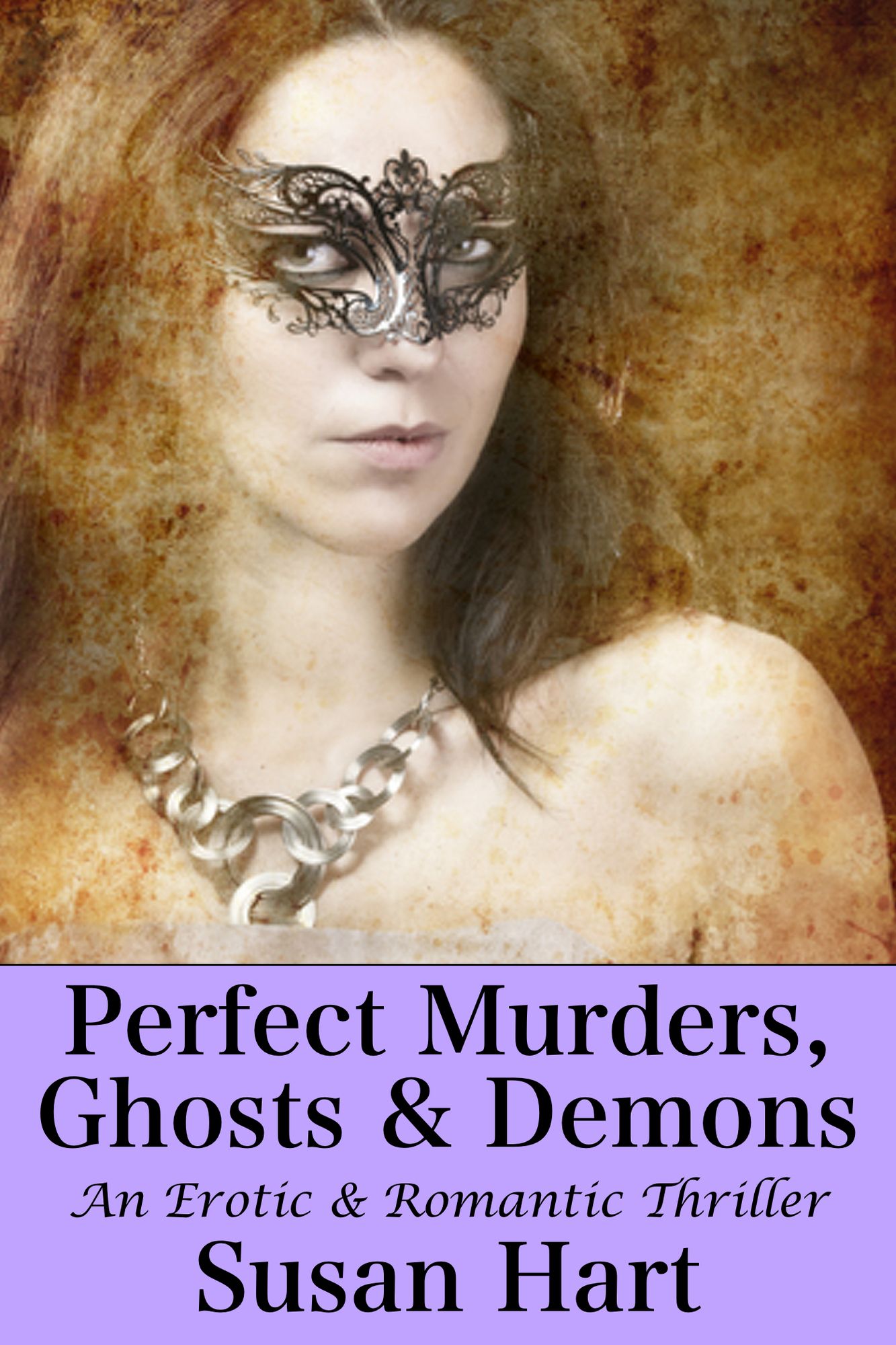 Perfect Murders, Ghosts And Demons