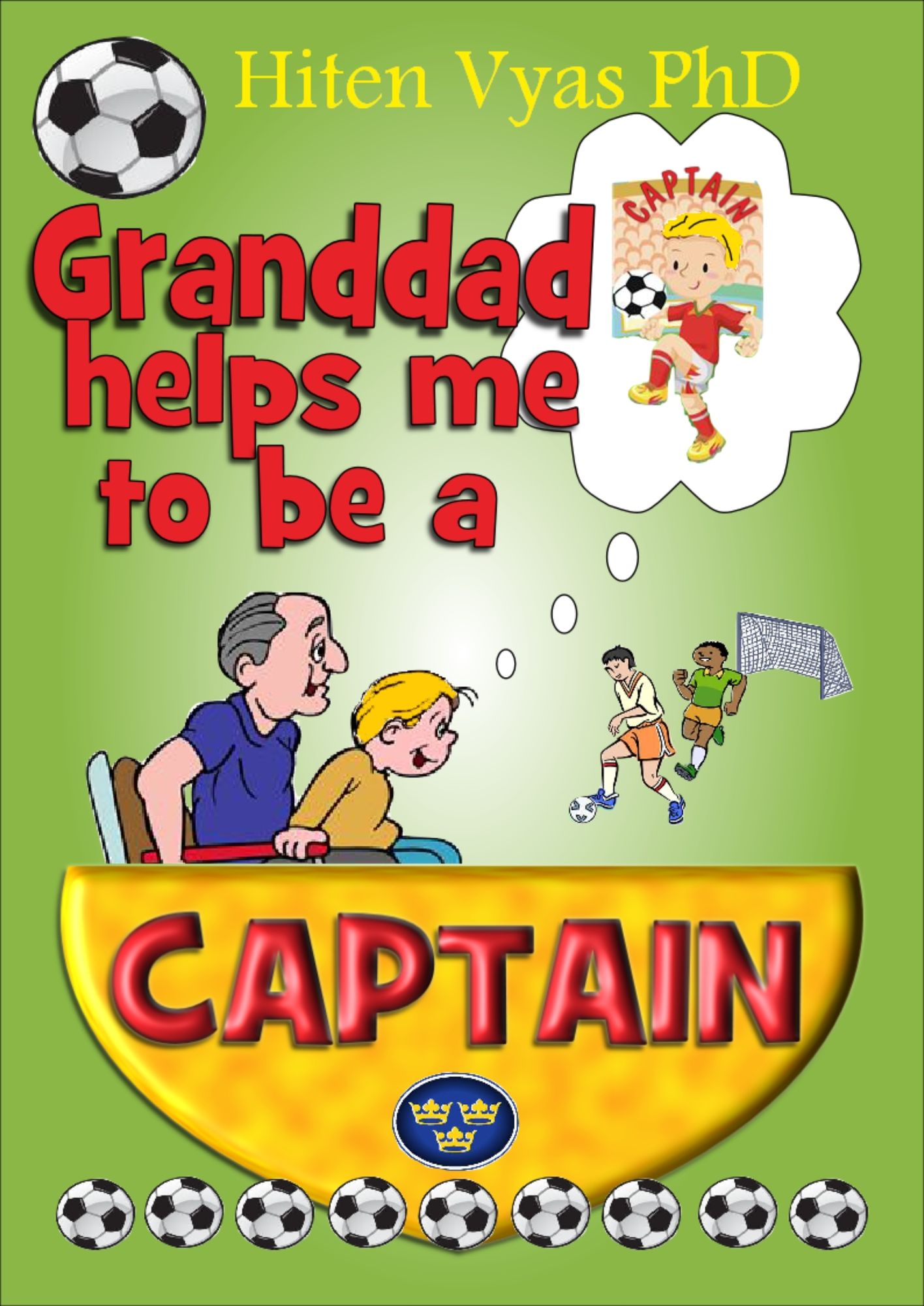 Granddad Helps Me To Be A Captain (Afternoons With Granddad Series)