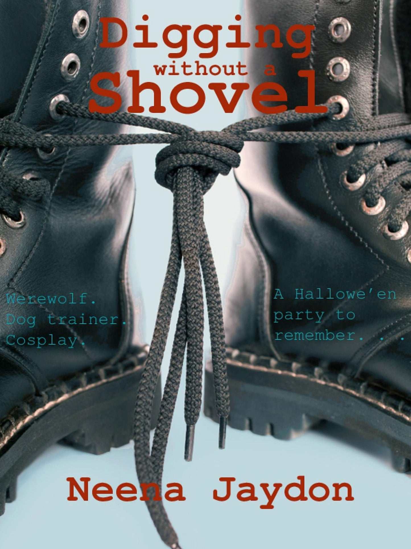 Digging Without a Shovel