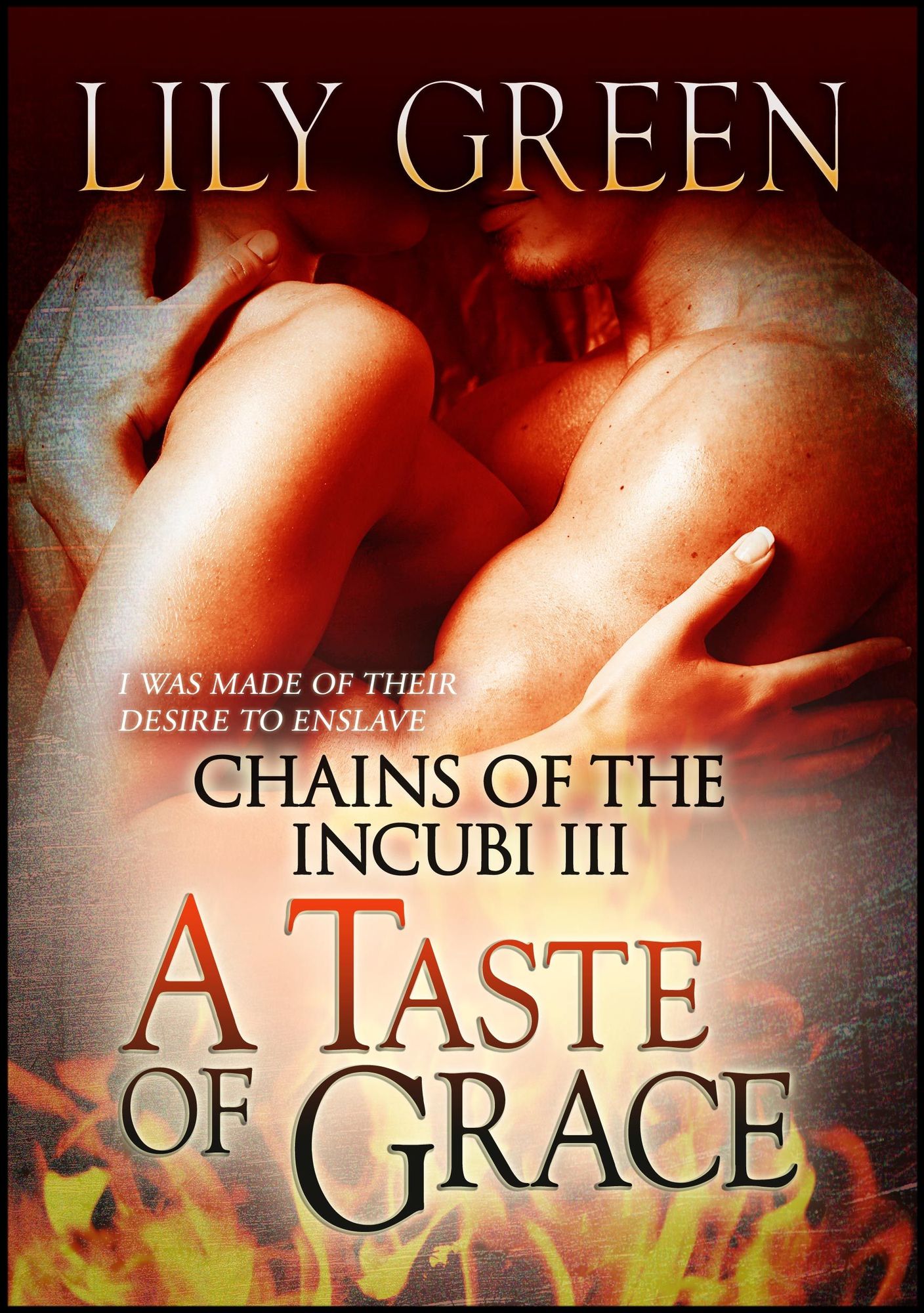 A Taste of Grace: Chains of the Incubi 3