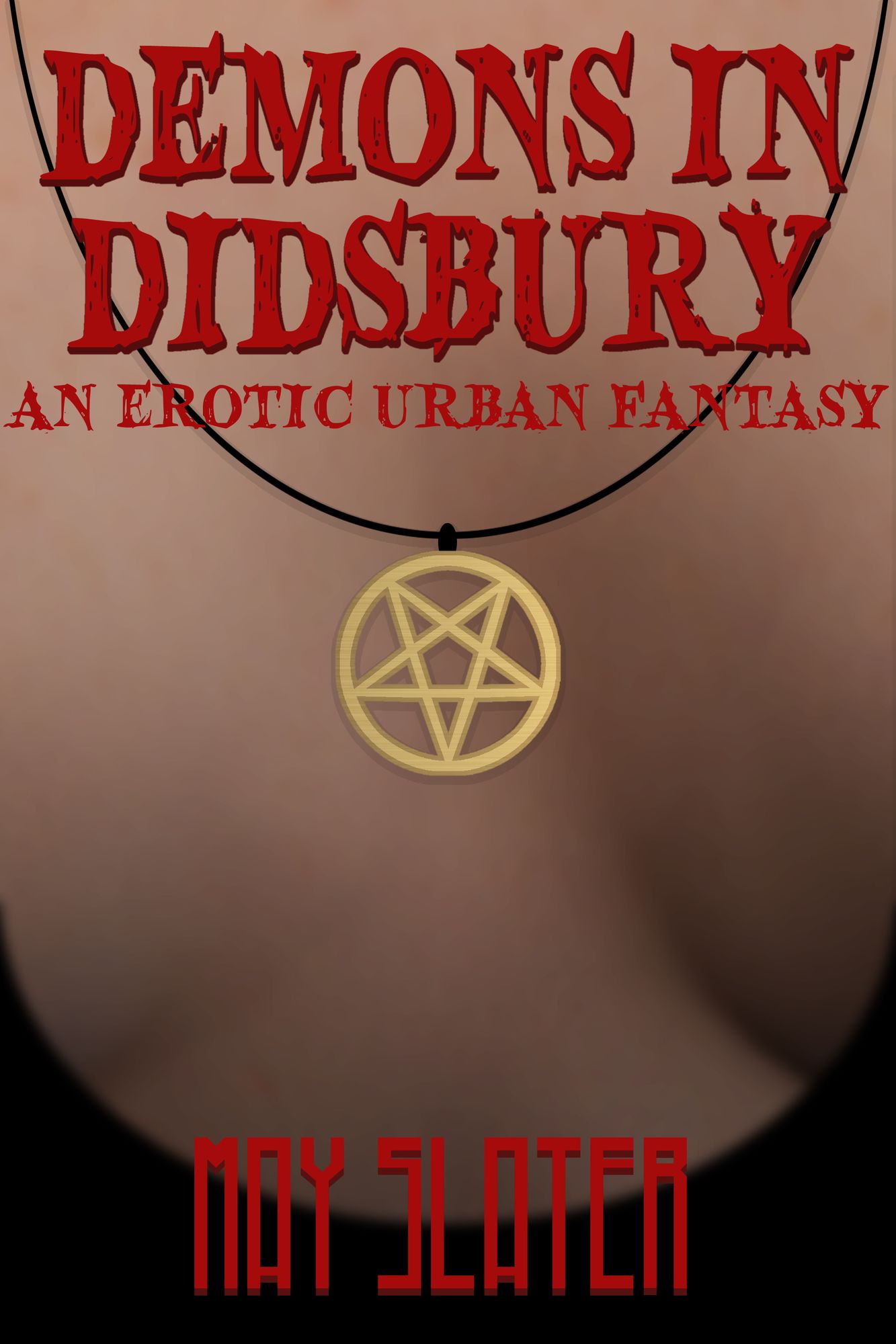Demons in Didsbury (an erotic urban fantasy)