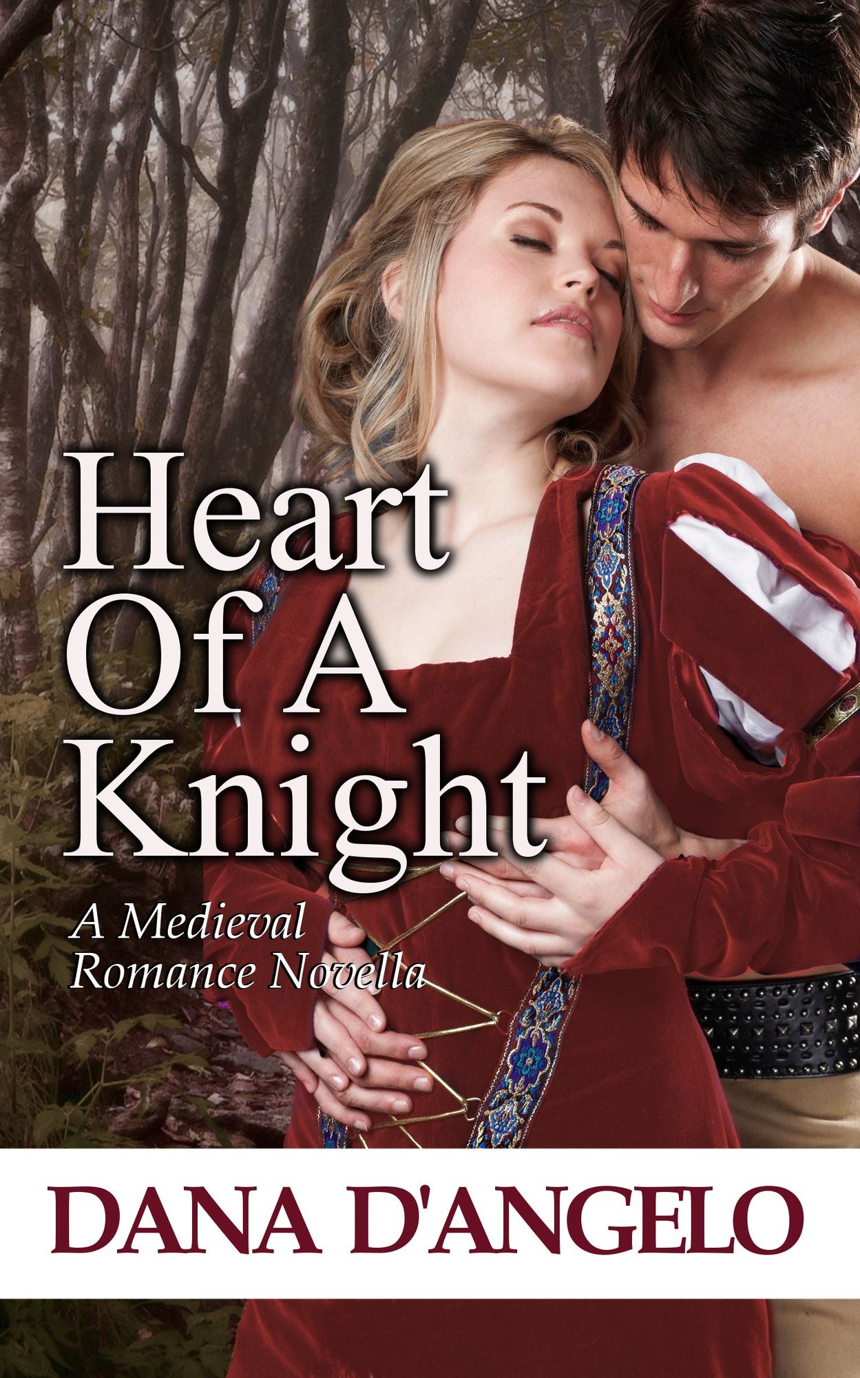 Heart Of A Knight (A Medieval Romance Novella)