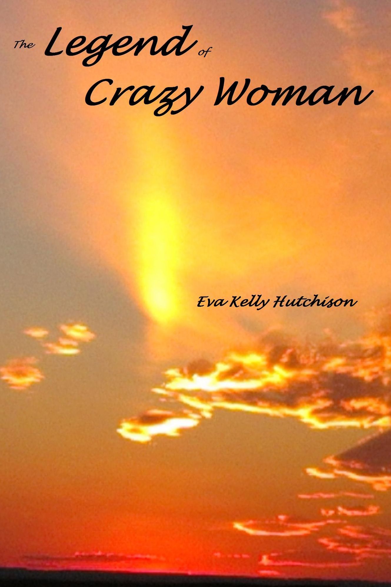 The Legend of Crazy Woman