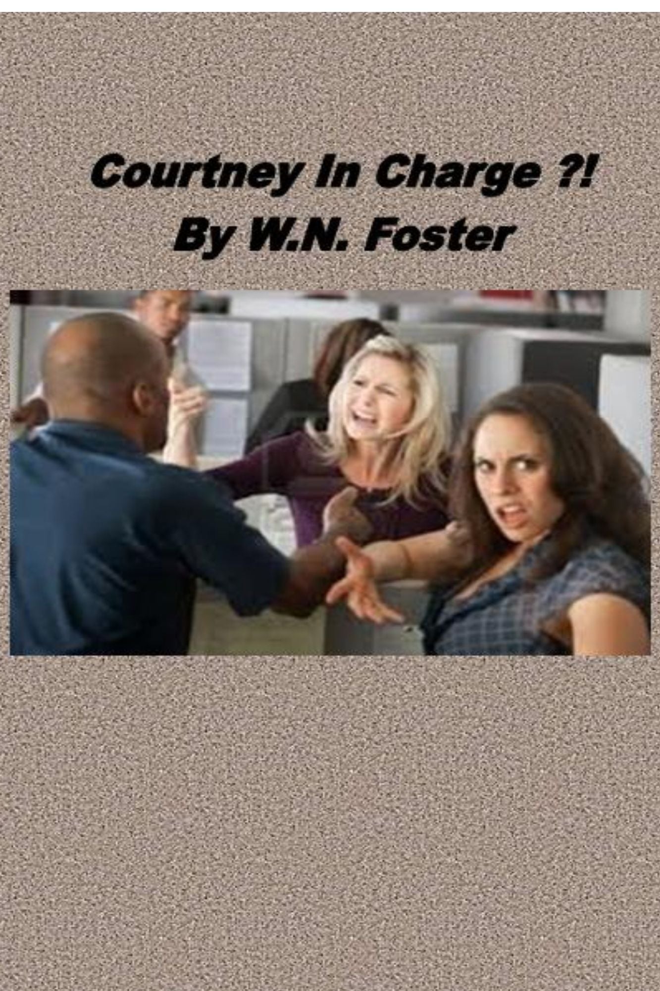 Courtney In Charge ?!