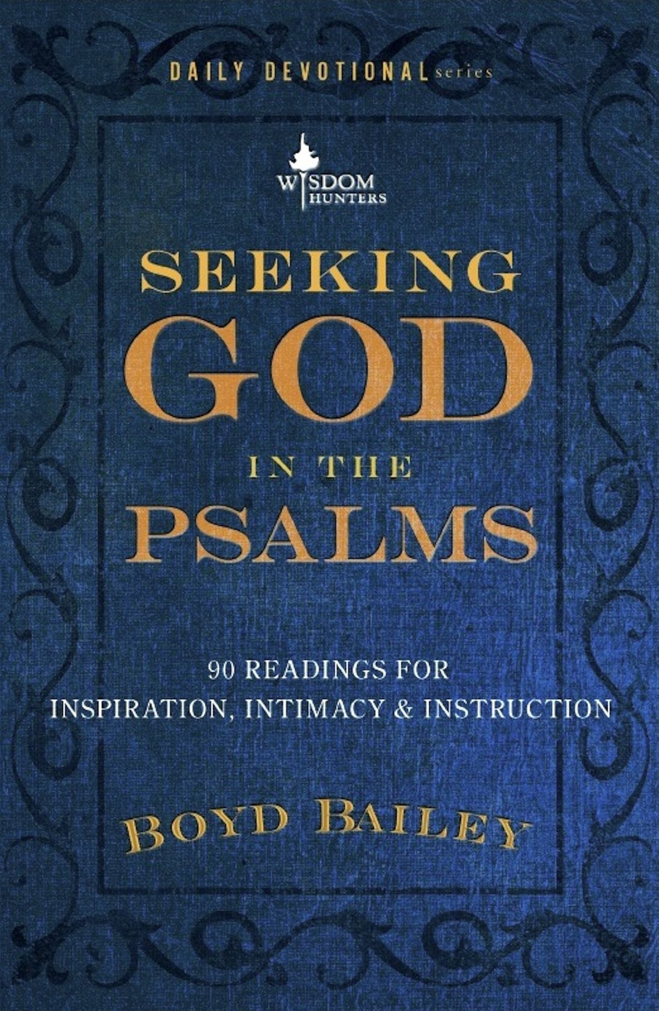 Seeking God in the Psalms