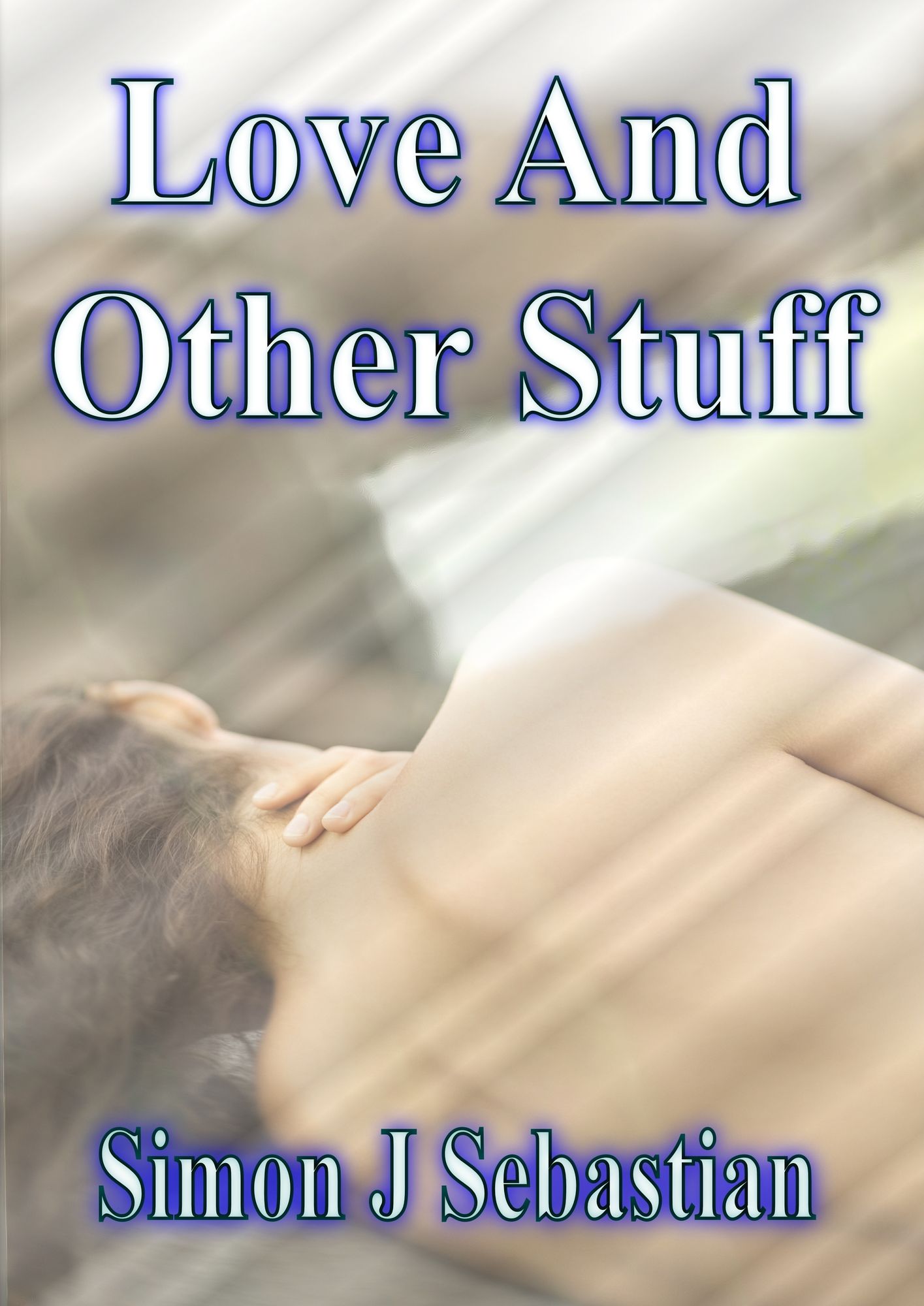 Love and Other Stuff