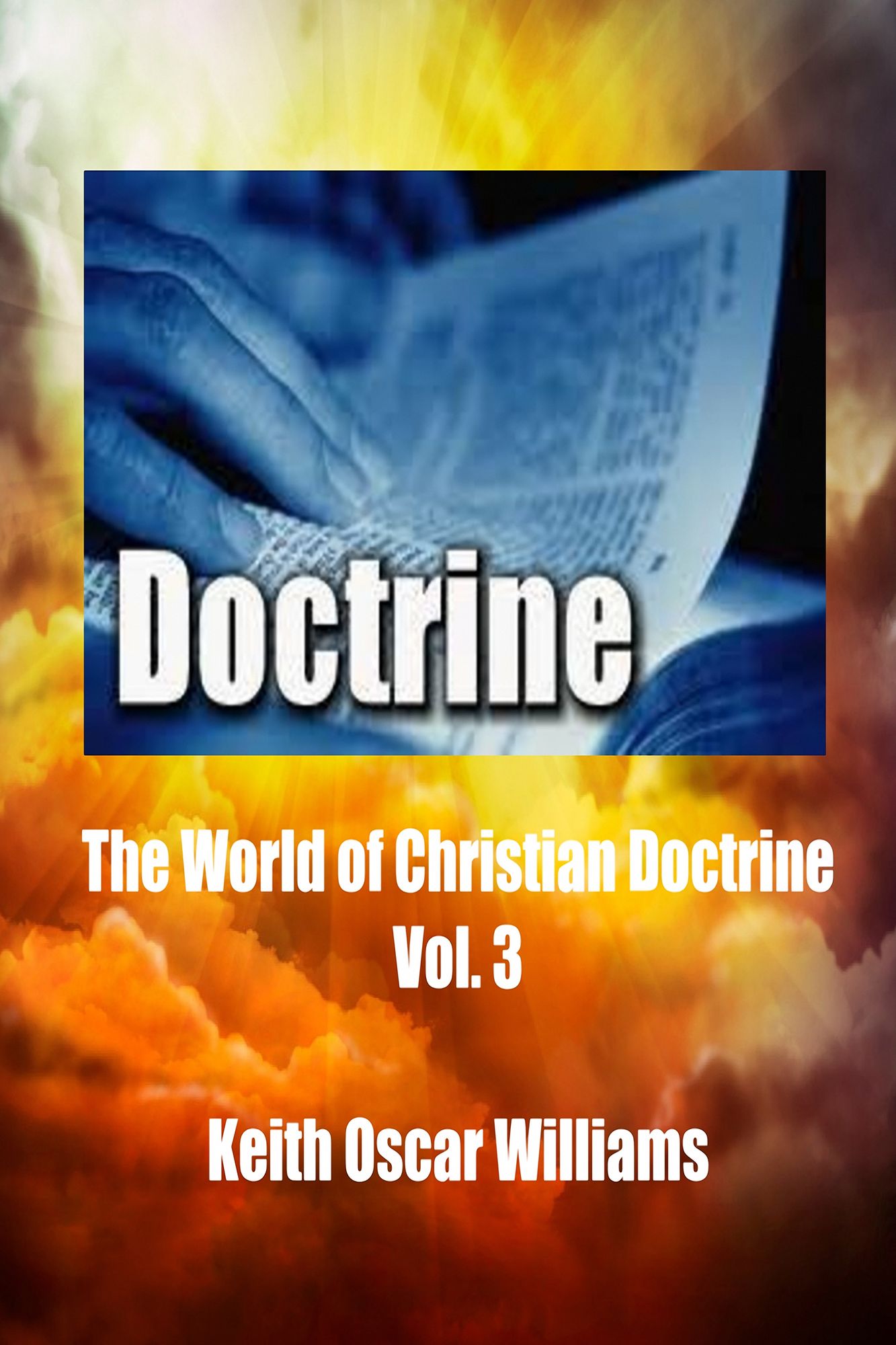 The World of Christian Doctrine, Vol. 3
