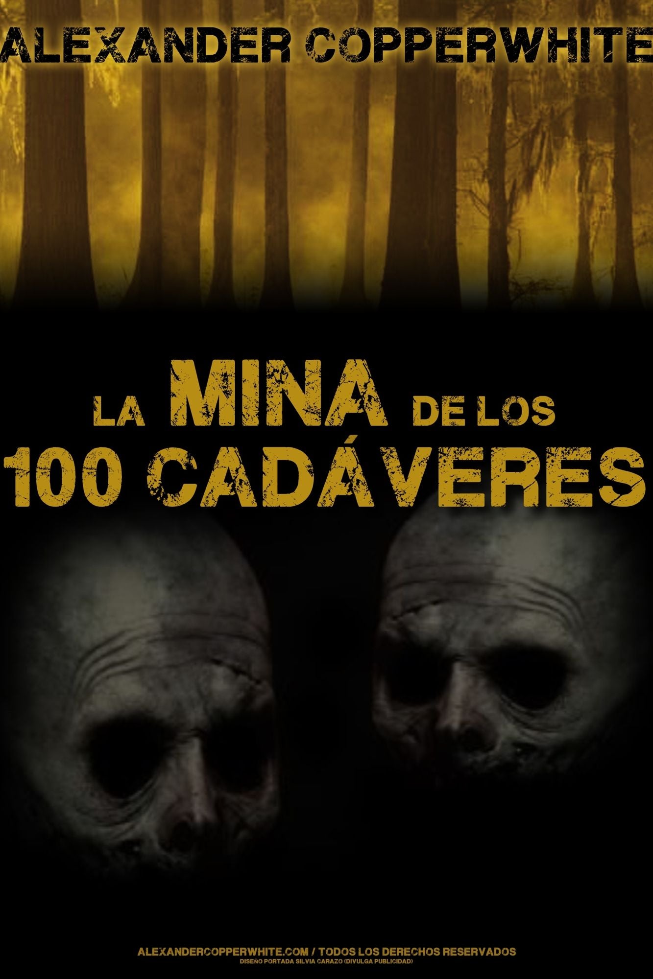 La mina de los 100 cadáveres