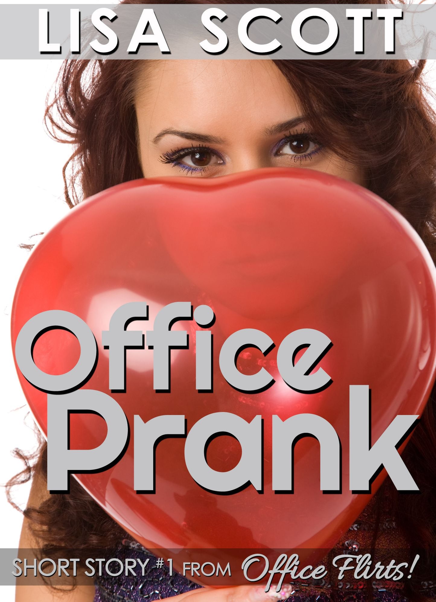 Office Prank (short story #1 from Office Flirts!)