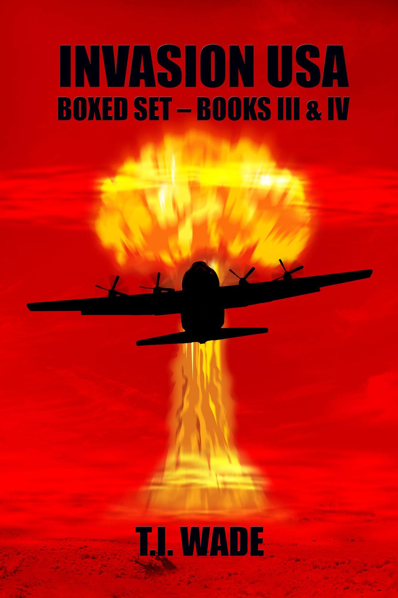 Invasion USA Boxed set: Books 3 & 4