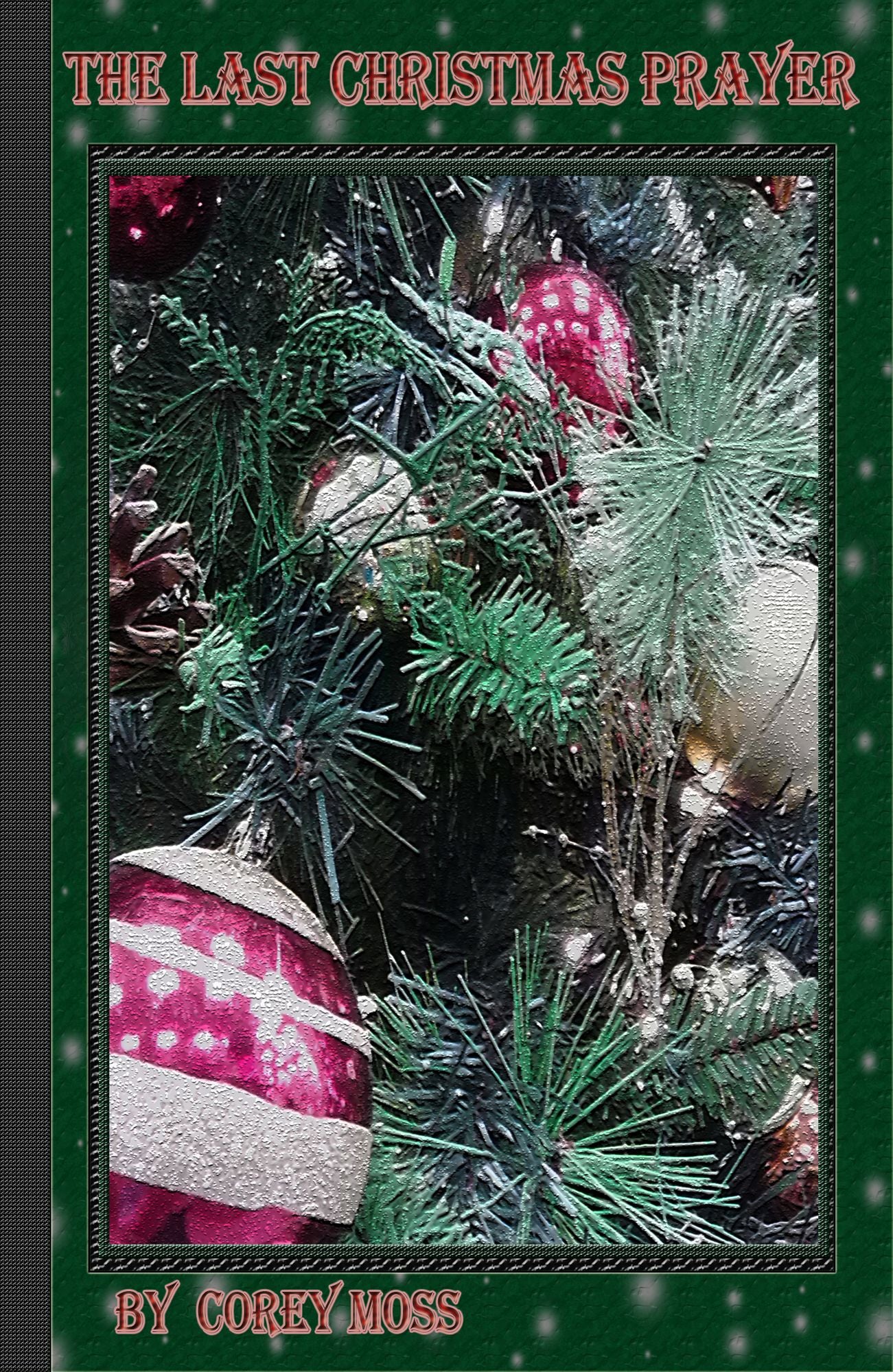 The Last Christmas Prayer