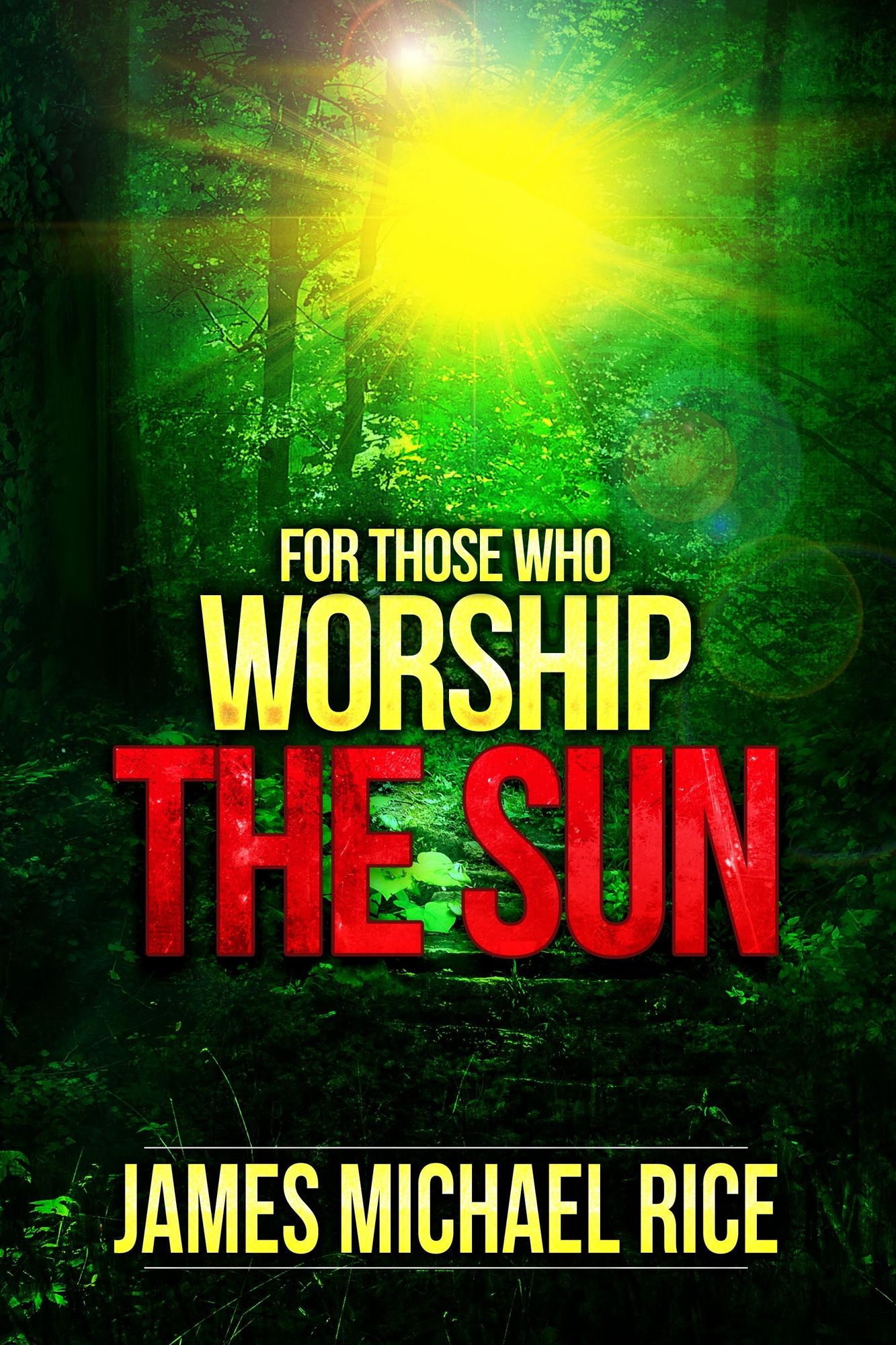For Those Who Worship The Sun: Murder in the Amazon