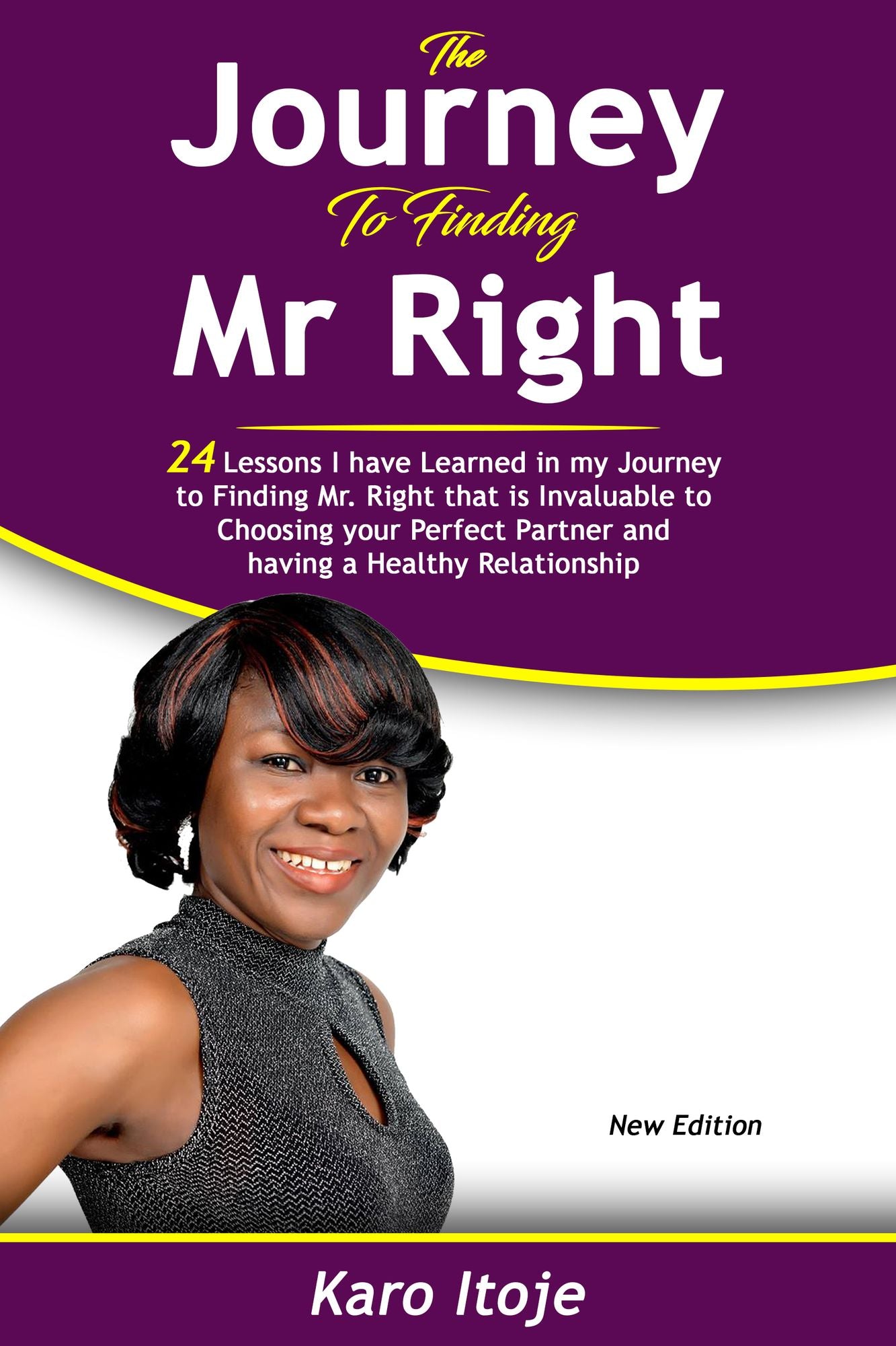 The Journey To Finding Mr Right