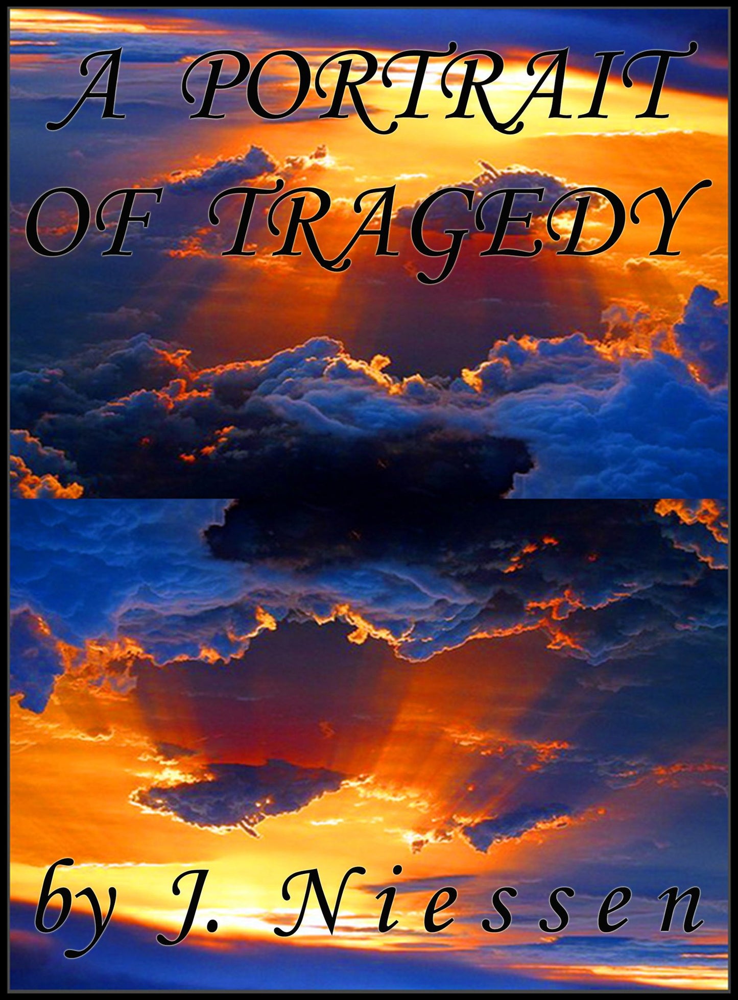 A Portrait of Tragedy (Chapter 2)