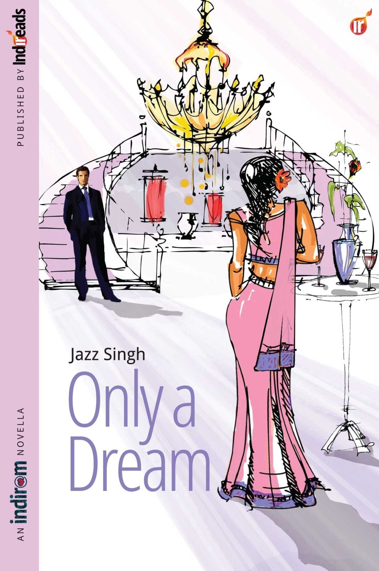 Only a Dream
