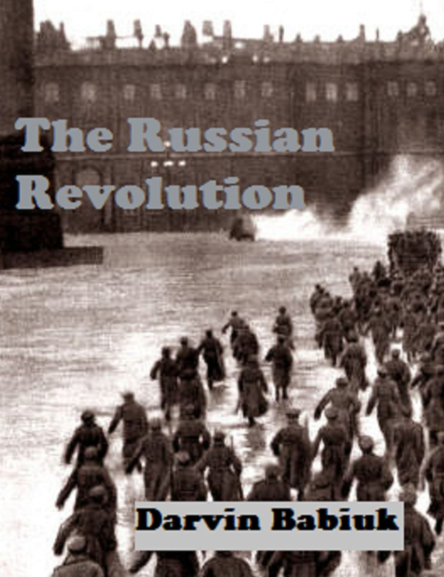 The Russian Revolution
