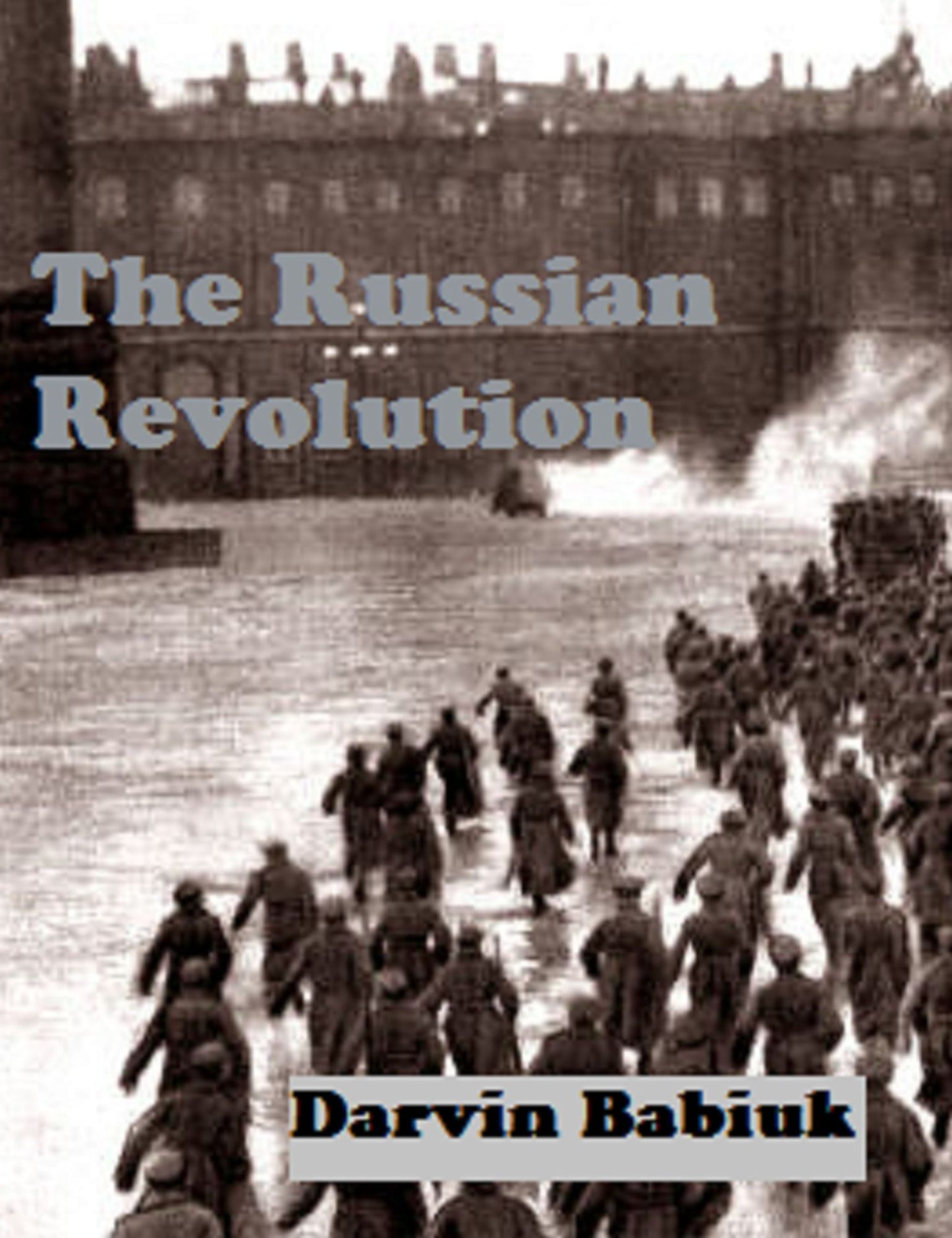 The Russian Revolution