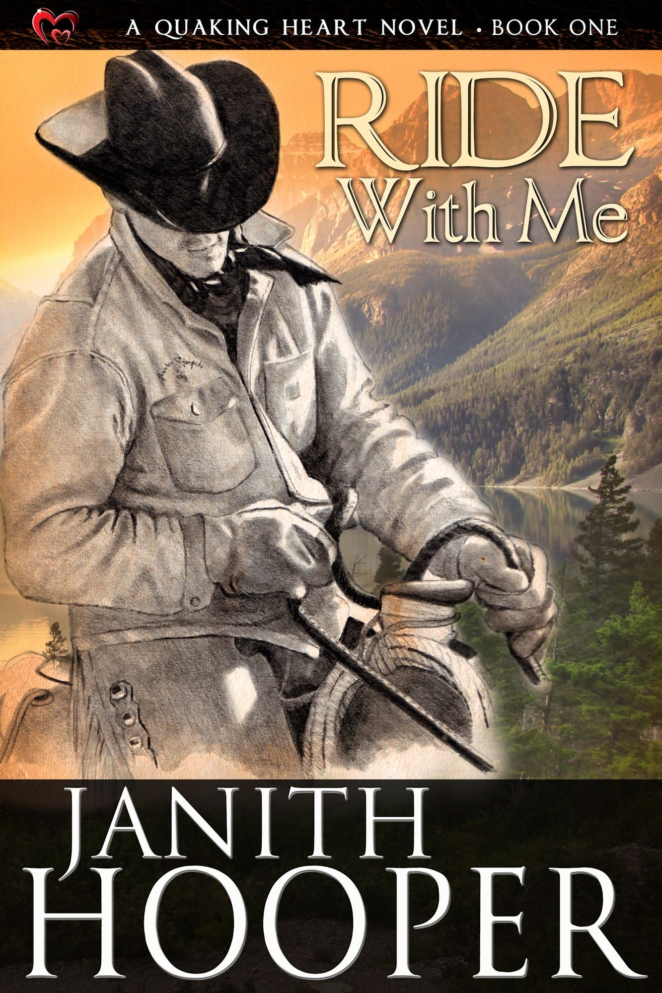 Ride With Me (A Quaking Heart Novel - Book One)