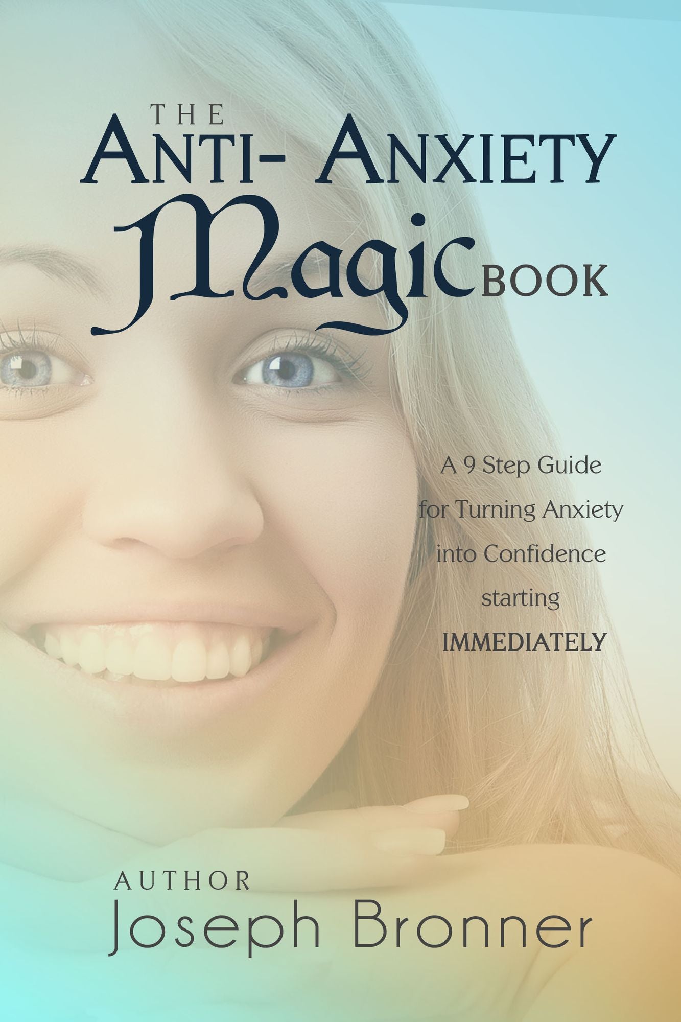 The Anti-Anxiety Magic Book