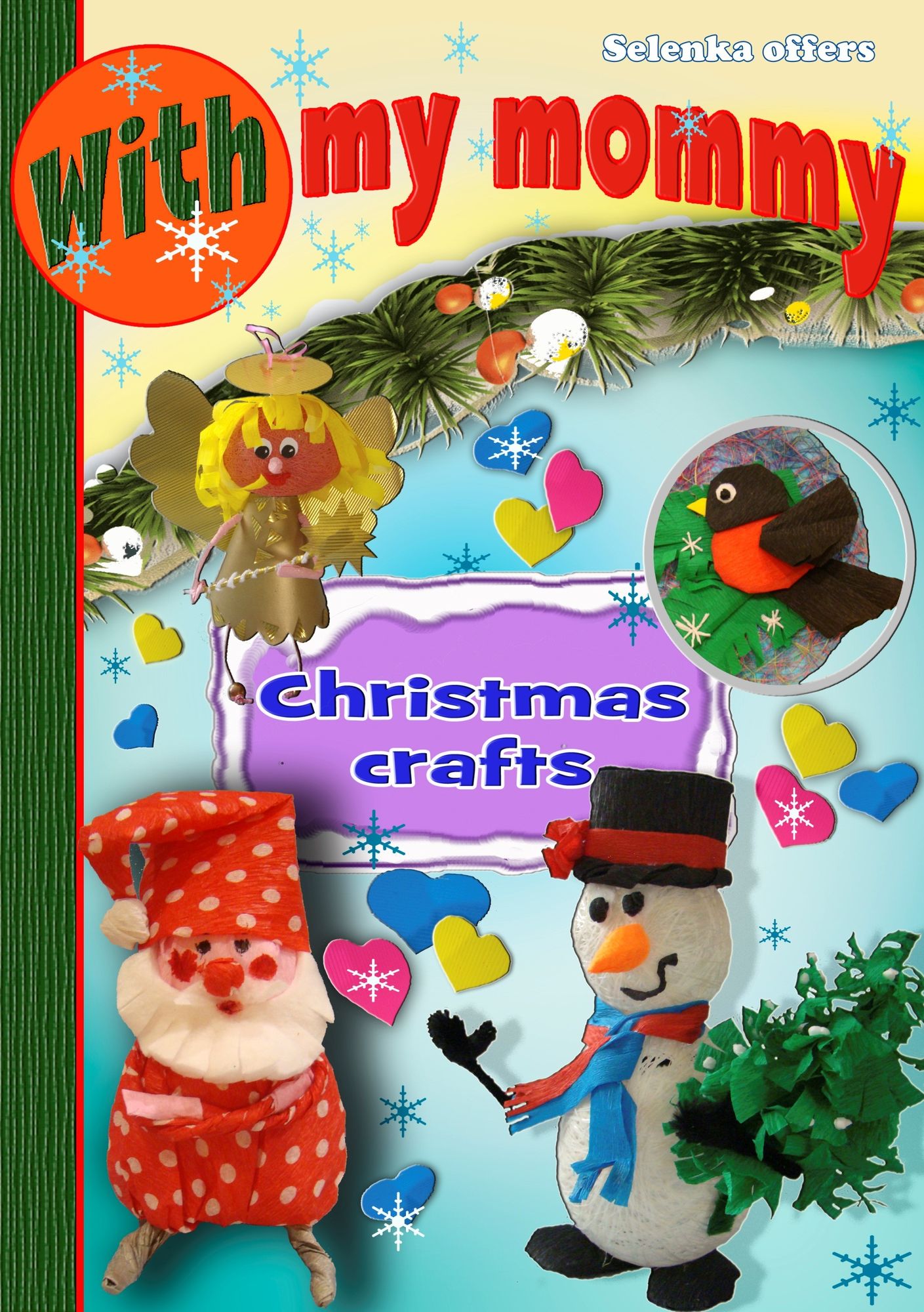 With My Mommy. Christmas Crafts