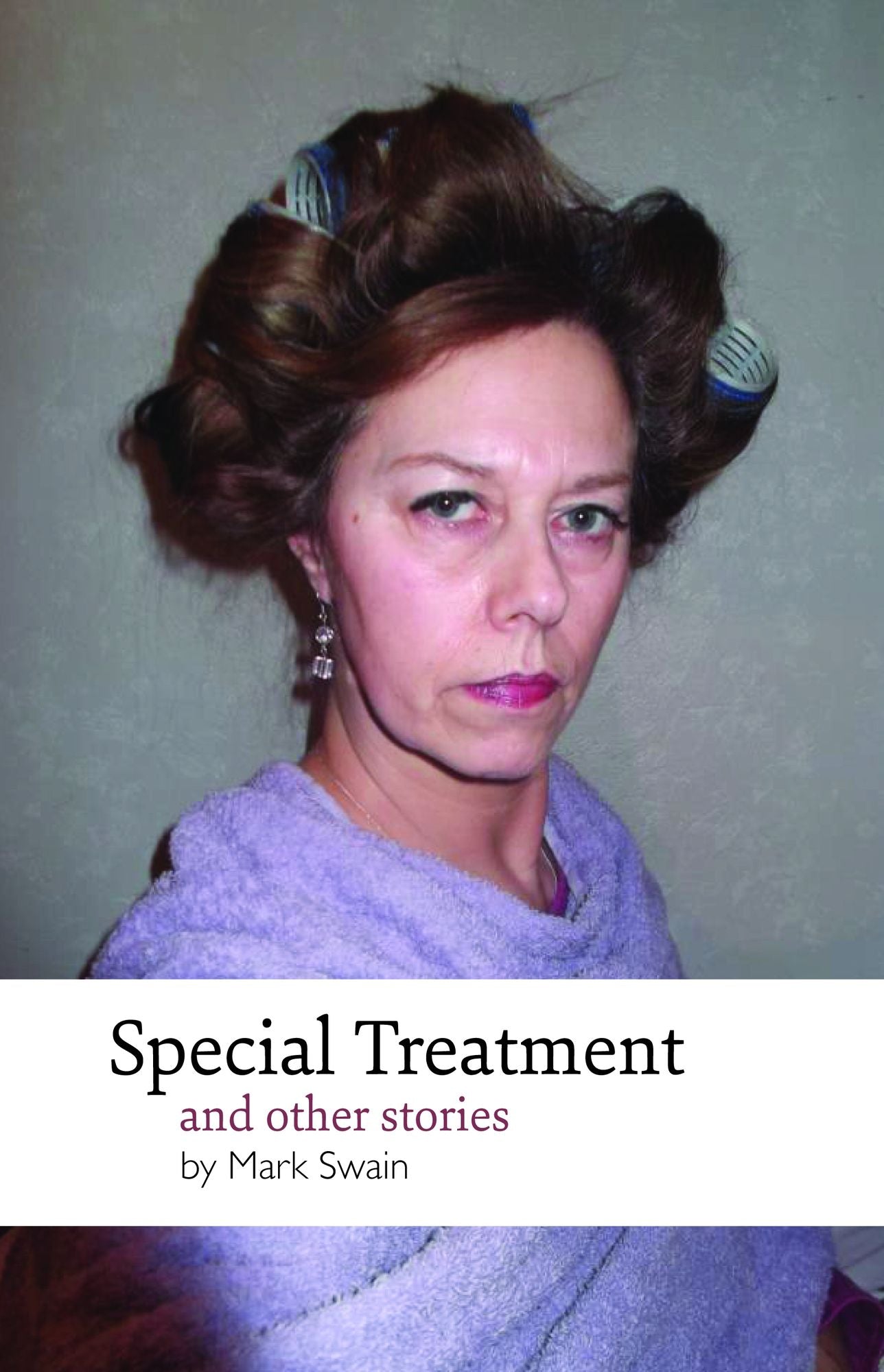 Special Treatment & Other Stories