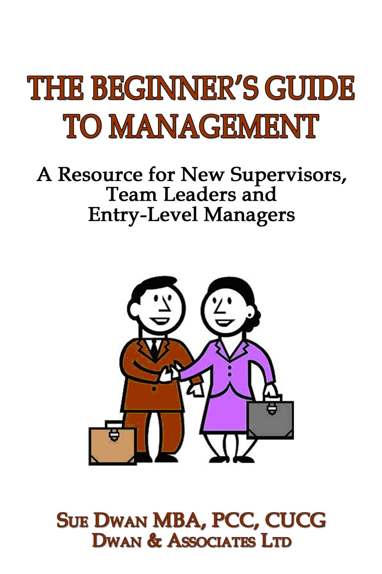 The Beginner's Guide to Management