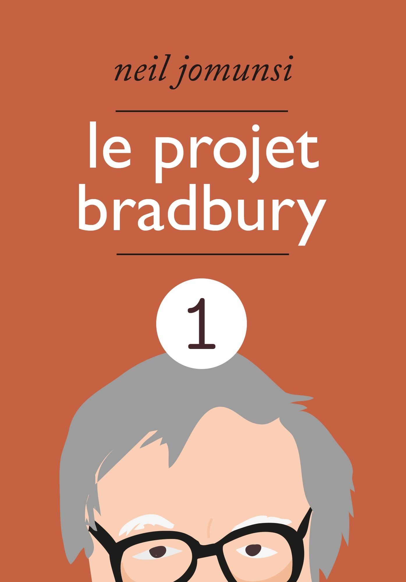 Le Projet Bradbury: intégrale 01
