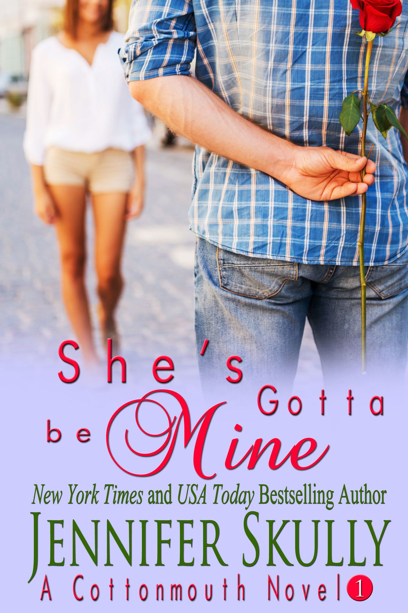 She's Gotta Be Mine (a sexy funny mystery/romance, Cottonmouth Book 1)