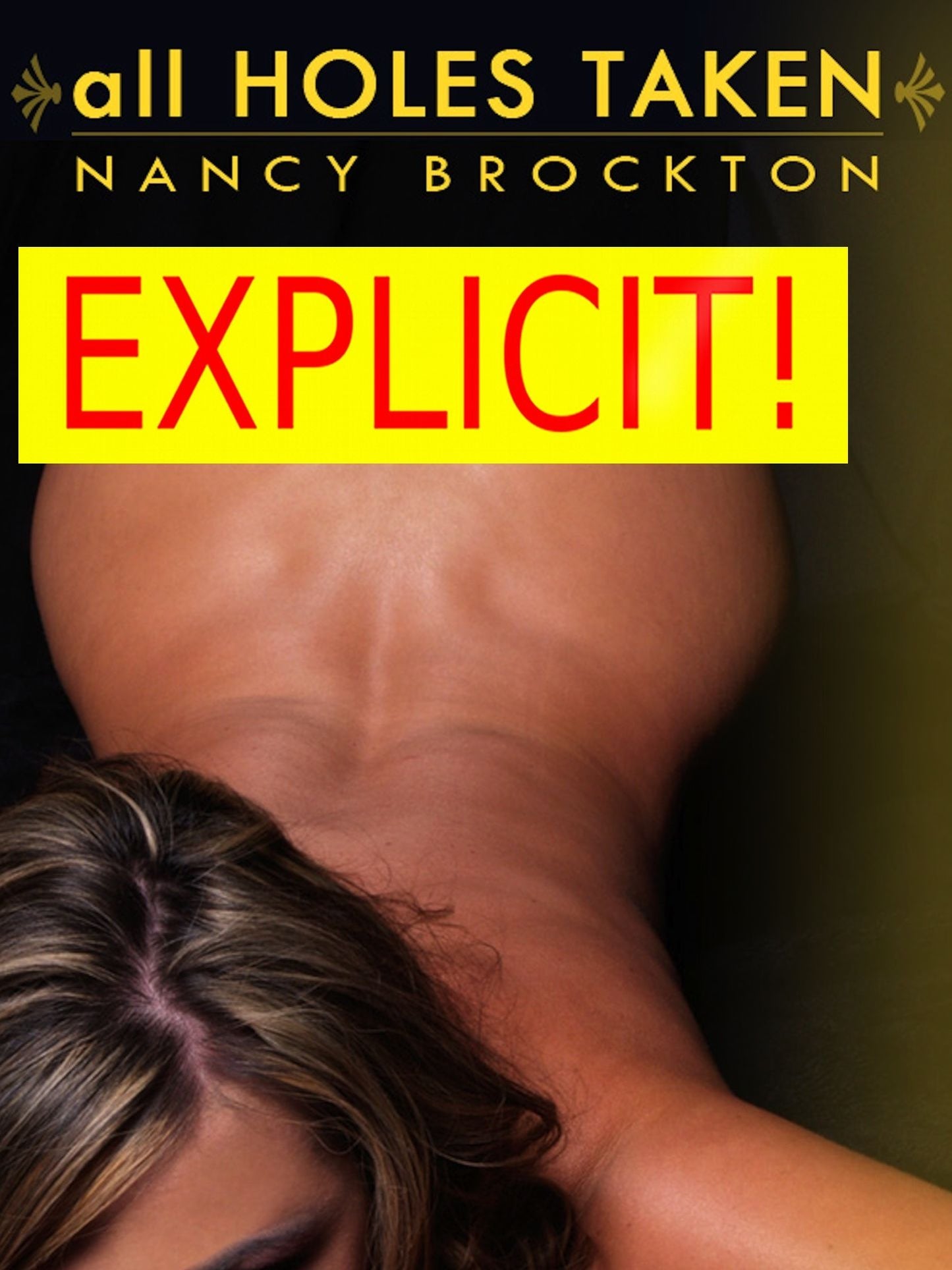 All Holes Taken: A MILF Gangbang Erotica Story