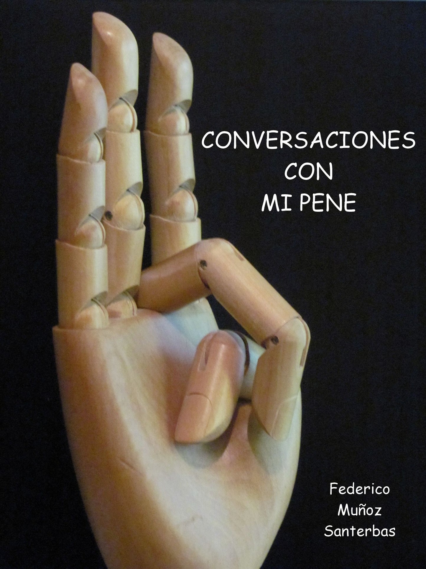 Conversaciones con mi pene