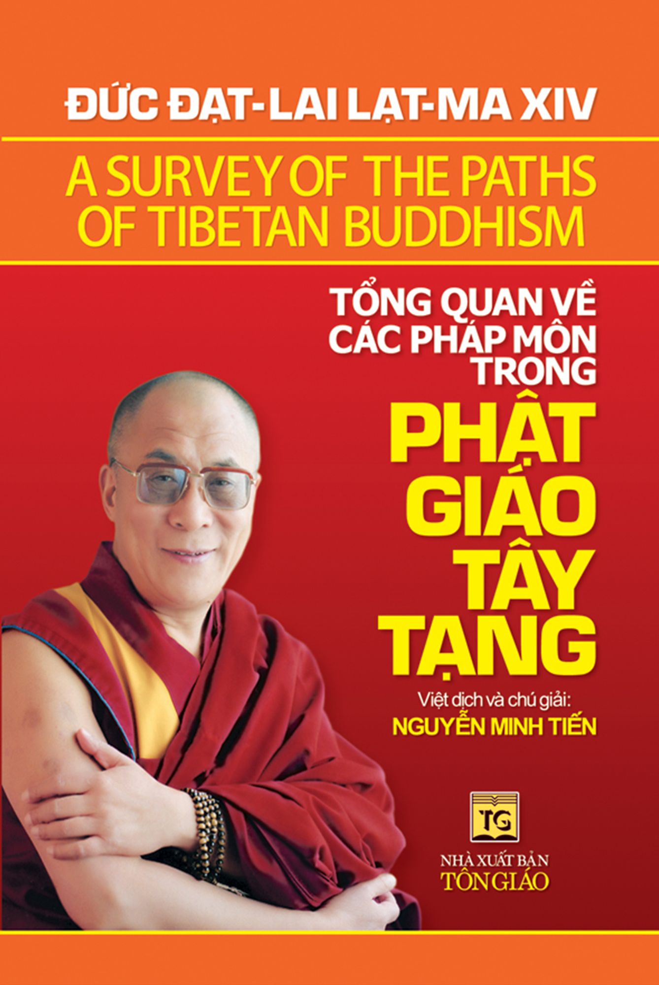 Tong quan ve cac phap mon trong Phat giao Tay Tang: A Survey of the Paths of Tibetan Buddhism