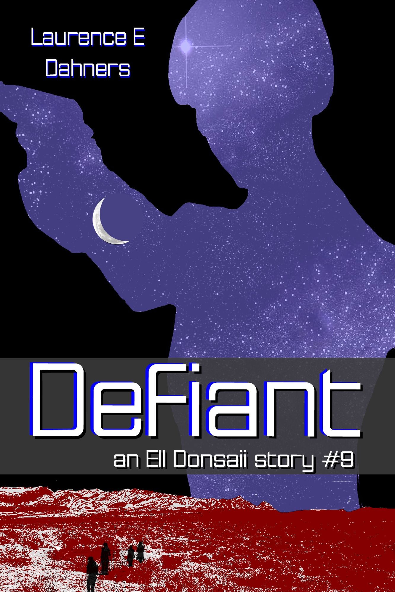 Defiant (An Ell Donsaii story #9)