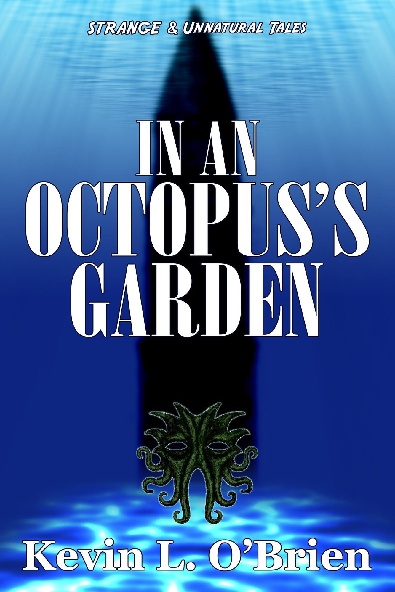 In an Octopus's Garden
