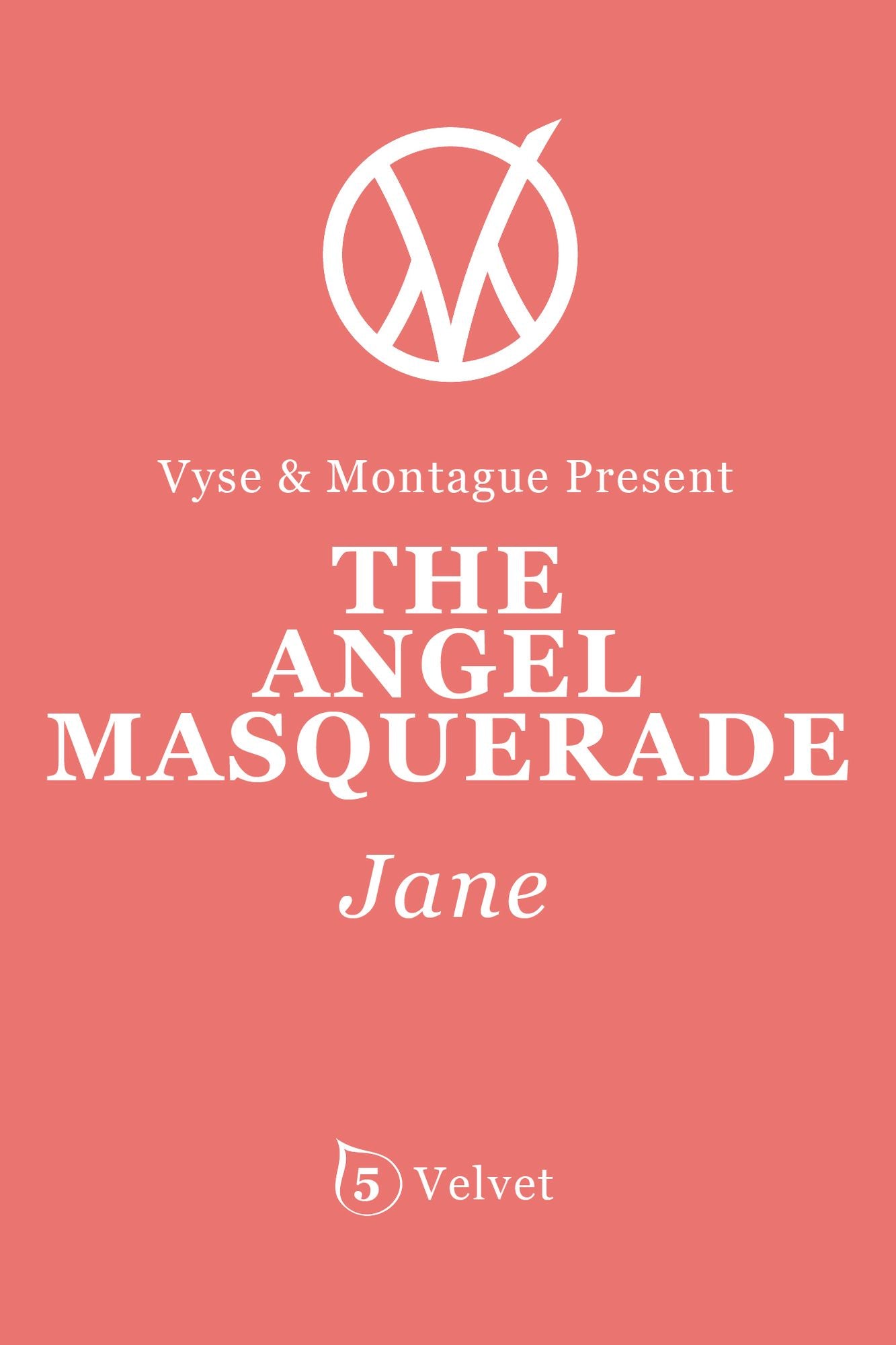 The Angel Masquerade: Jane