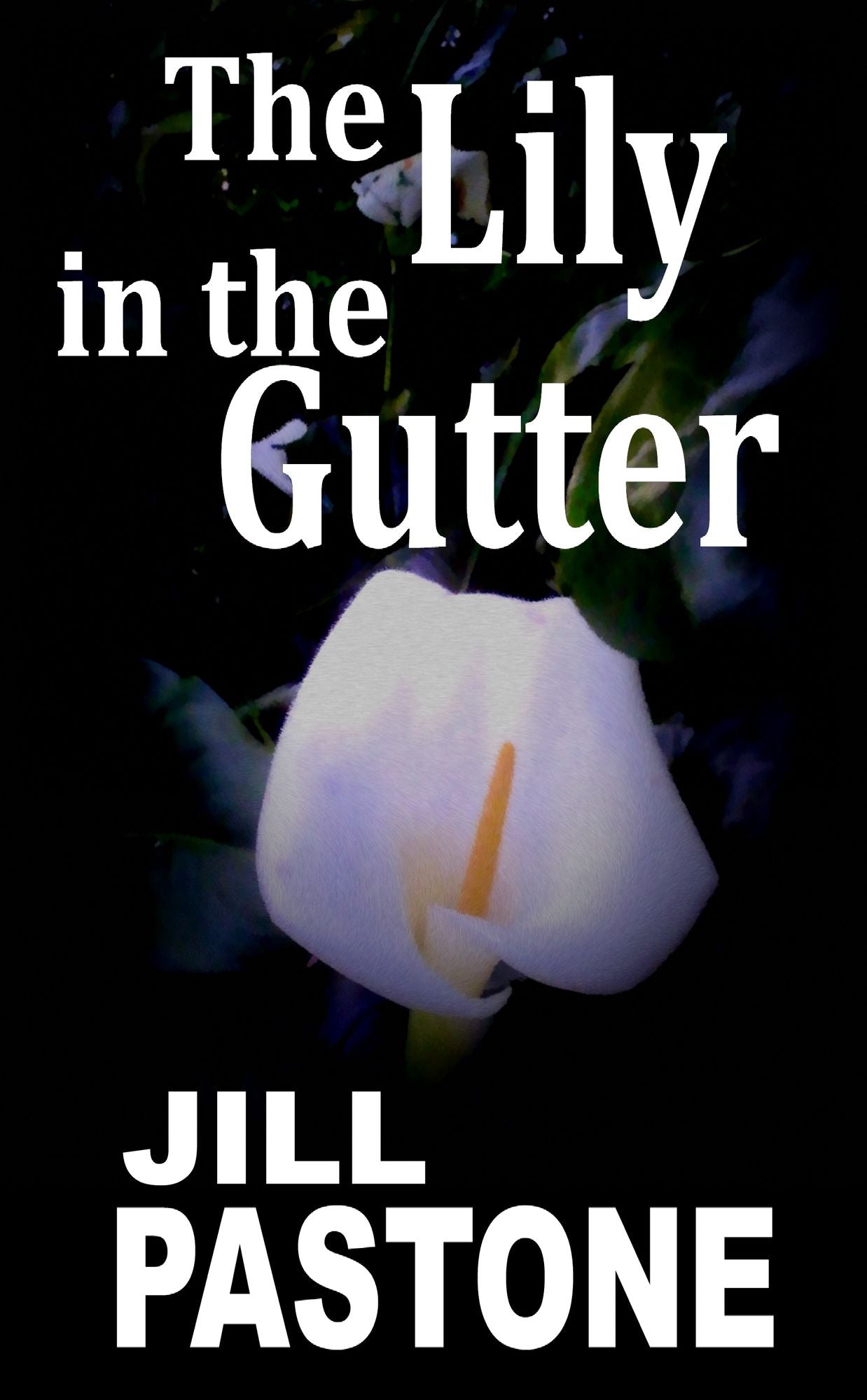 The Lily in the Gutter