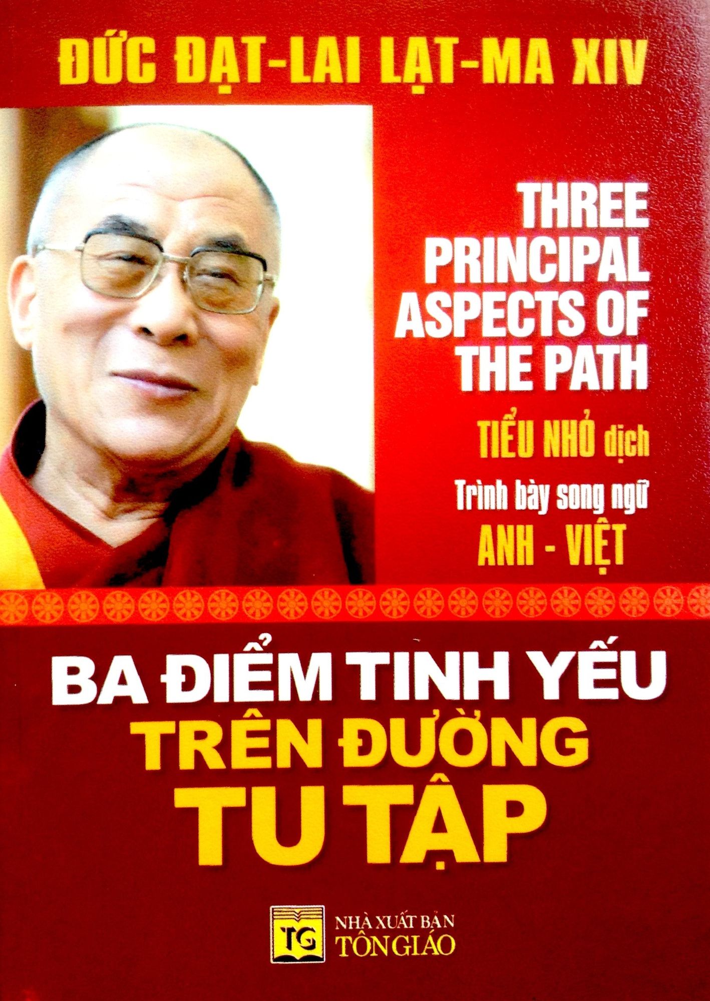Ba diem tinh yeu tren duong tu tap: Three Principal Aspects Of The Path